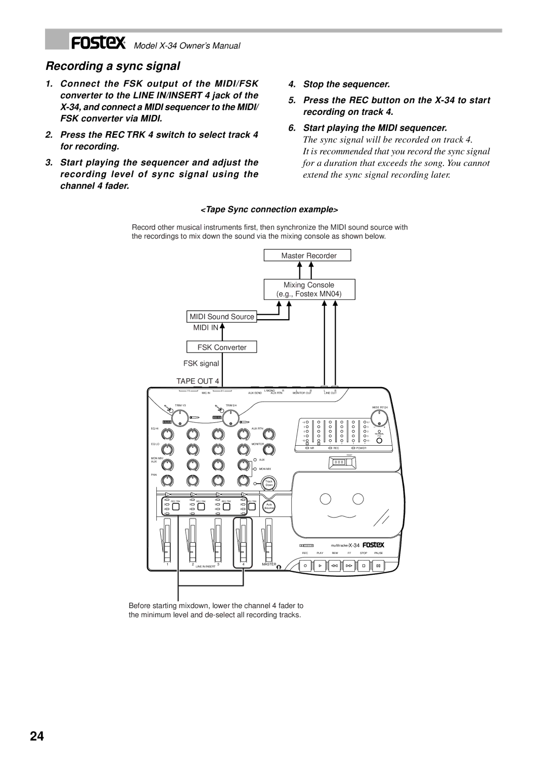 Fostex X-34 owner manual Recording a sync signal, Tape Sync connection example 