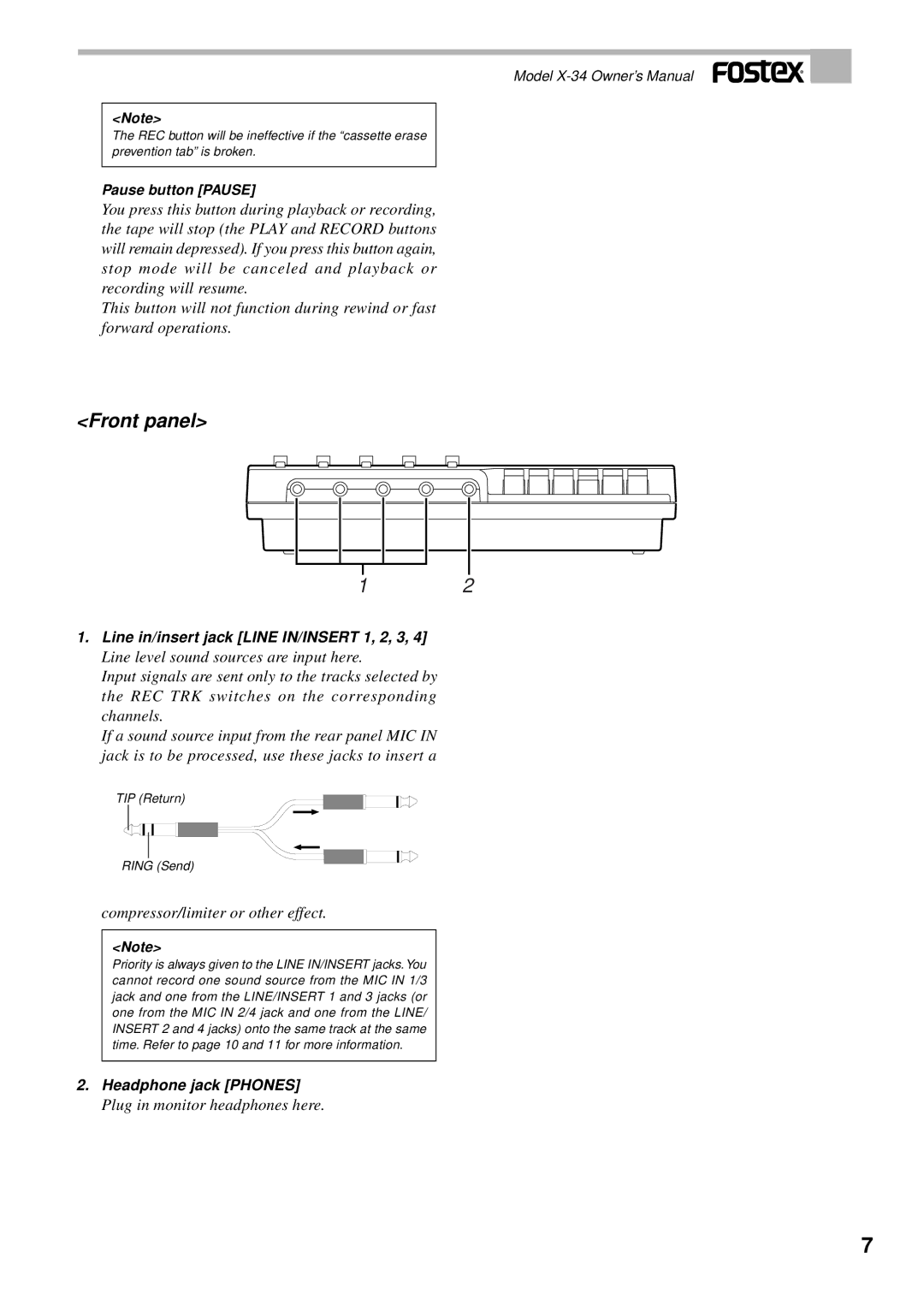 Fostex X-34 owner manual Front panel, Compressor/limiter or other effect, Plug in monitor headphones here 