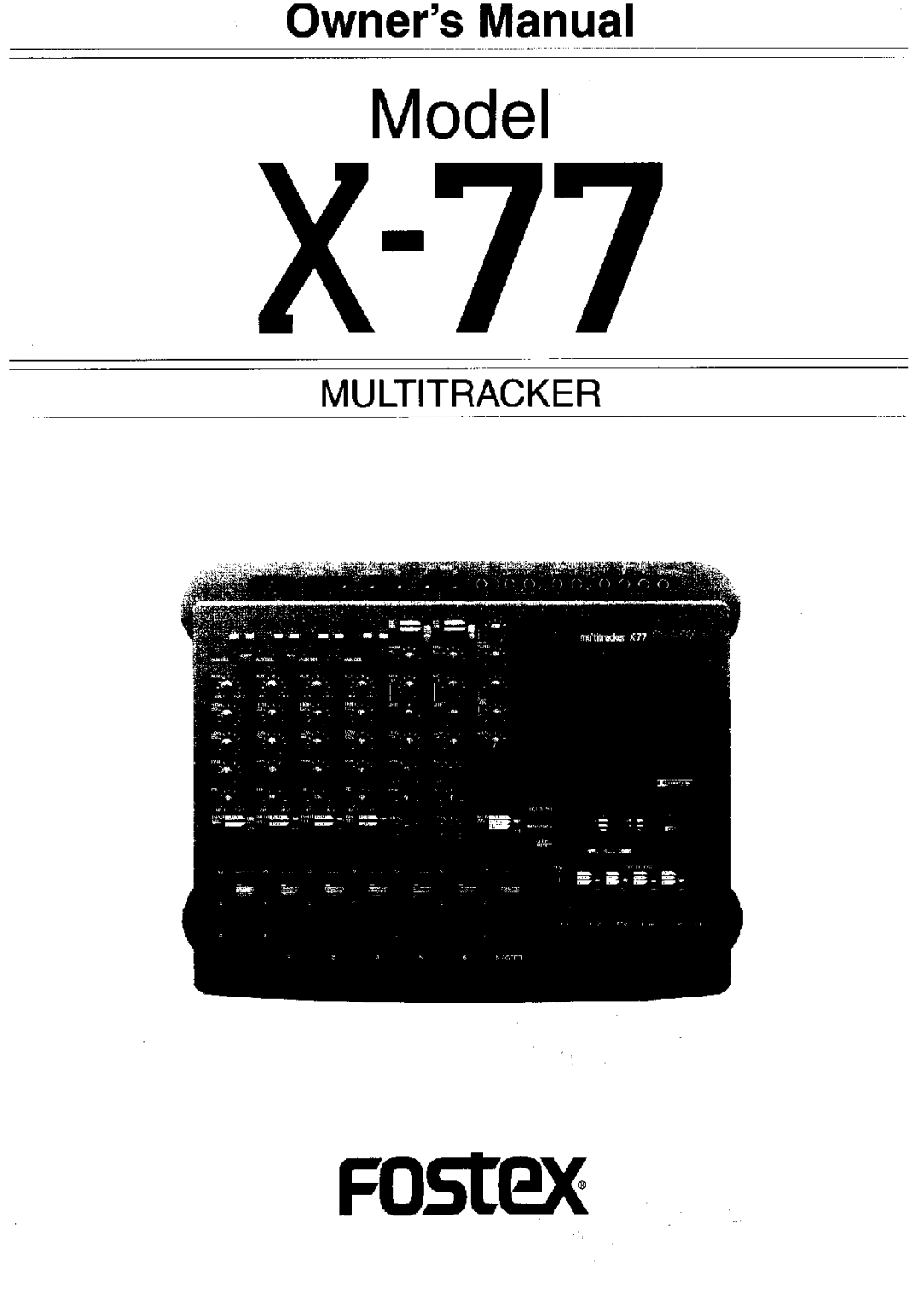 Fostex X-77 manual 