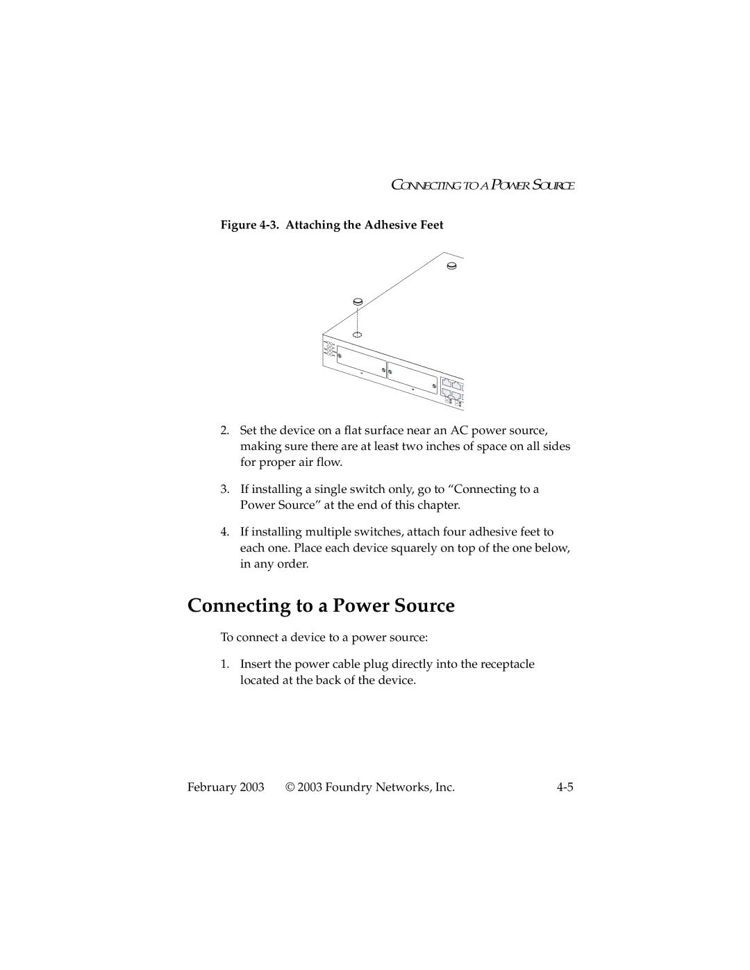 Foundry Networks 2402CF manual Connecting to a Power Source, Attaching the Adhesive Feet 