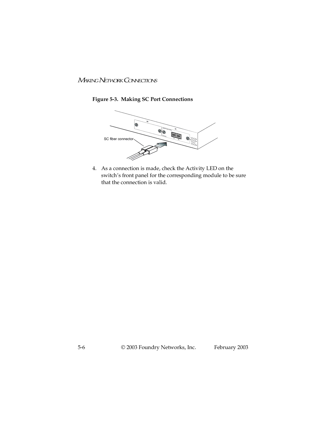 Foundry Networks 2402CF manual Making SC Port Connections 