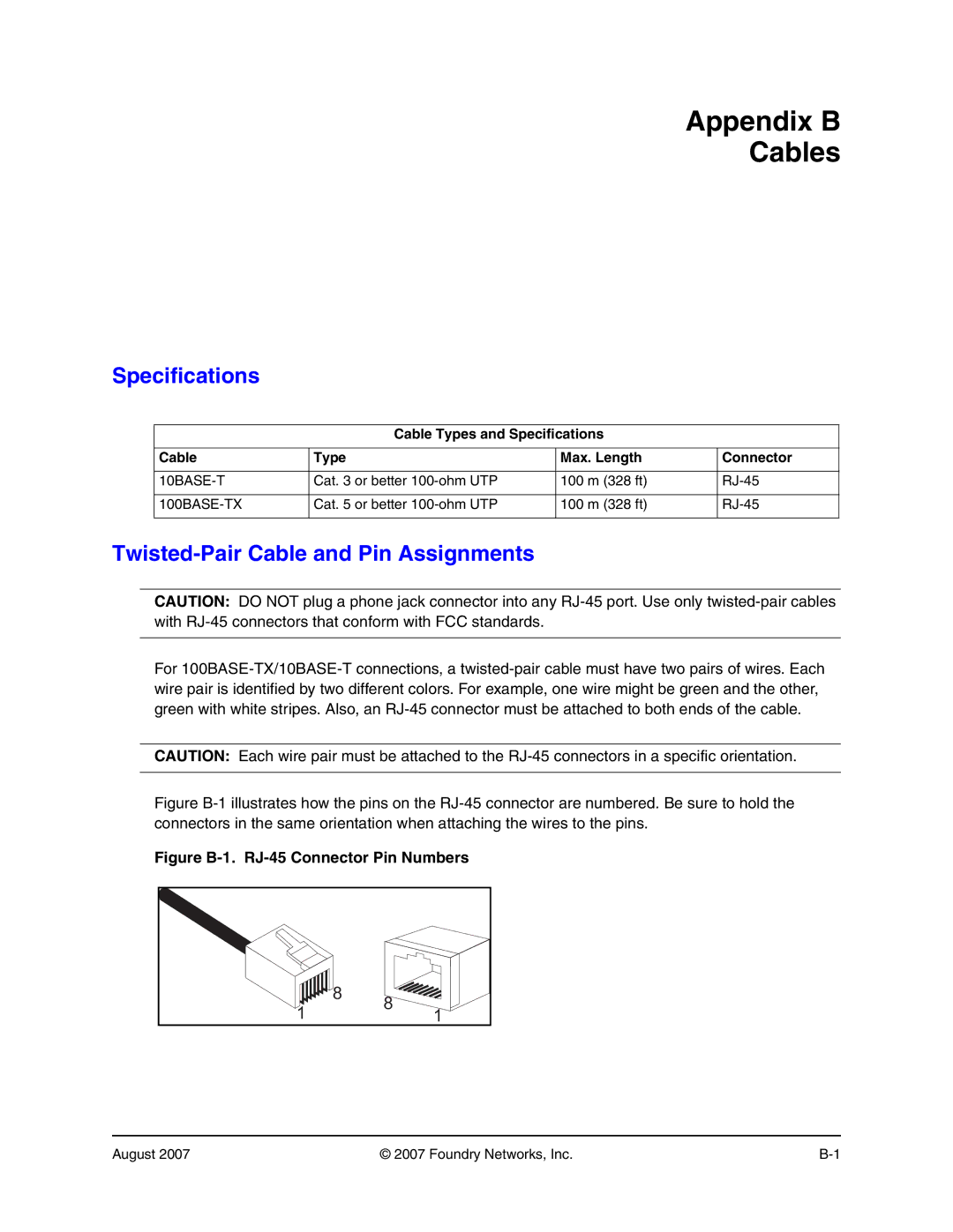 Foundry Networks 250 manual Appendix B Cables, Specifications, Twisted-Pair Cable and Pin Assignments 