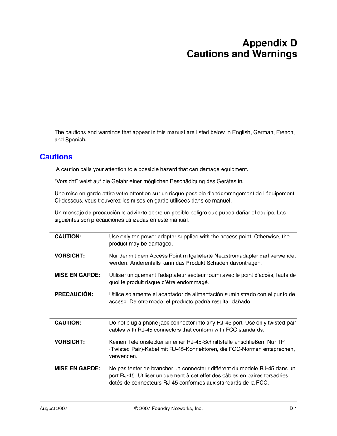 Foundry Networks 250 manual Appendix D 