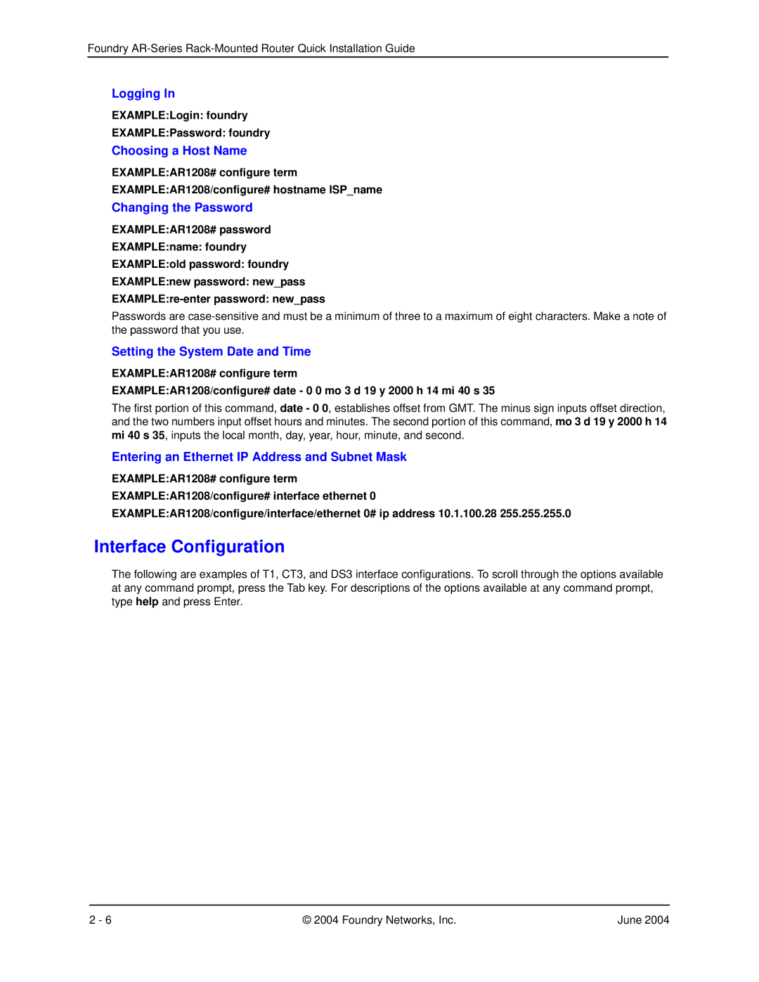 Foundry Networks AR SERIES manual Interface Configuration, EXAMPLELogin foundry EXAMPLEPassword foundry 