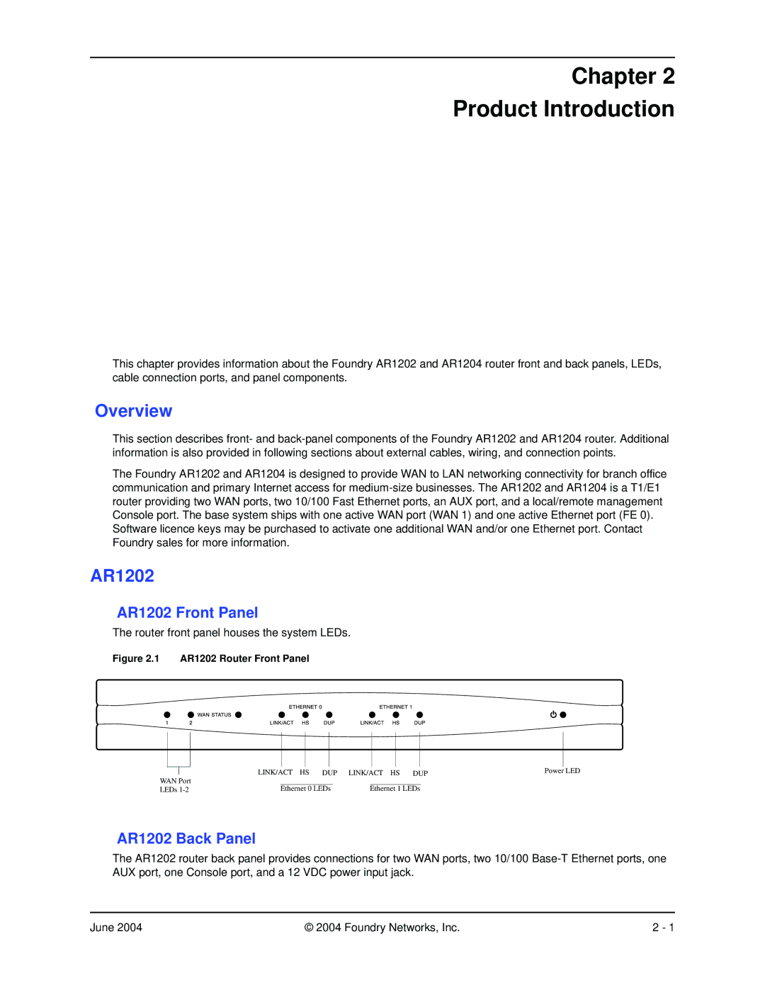 Foundry Networks manual Chapter Product Introduction, Overview, AR1202 Front Panel, AR1202 Back Panel 