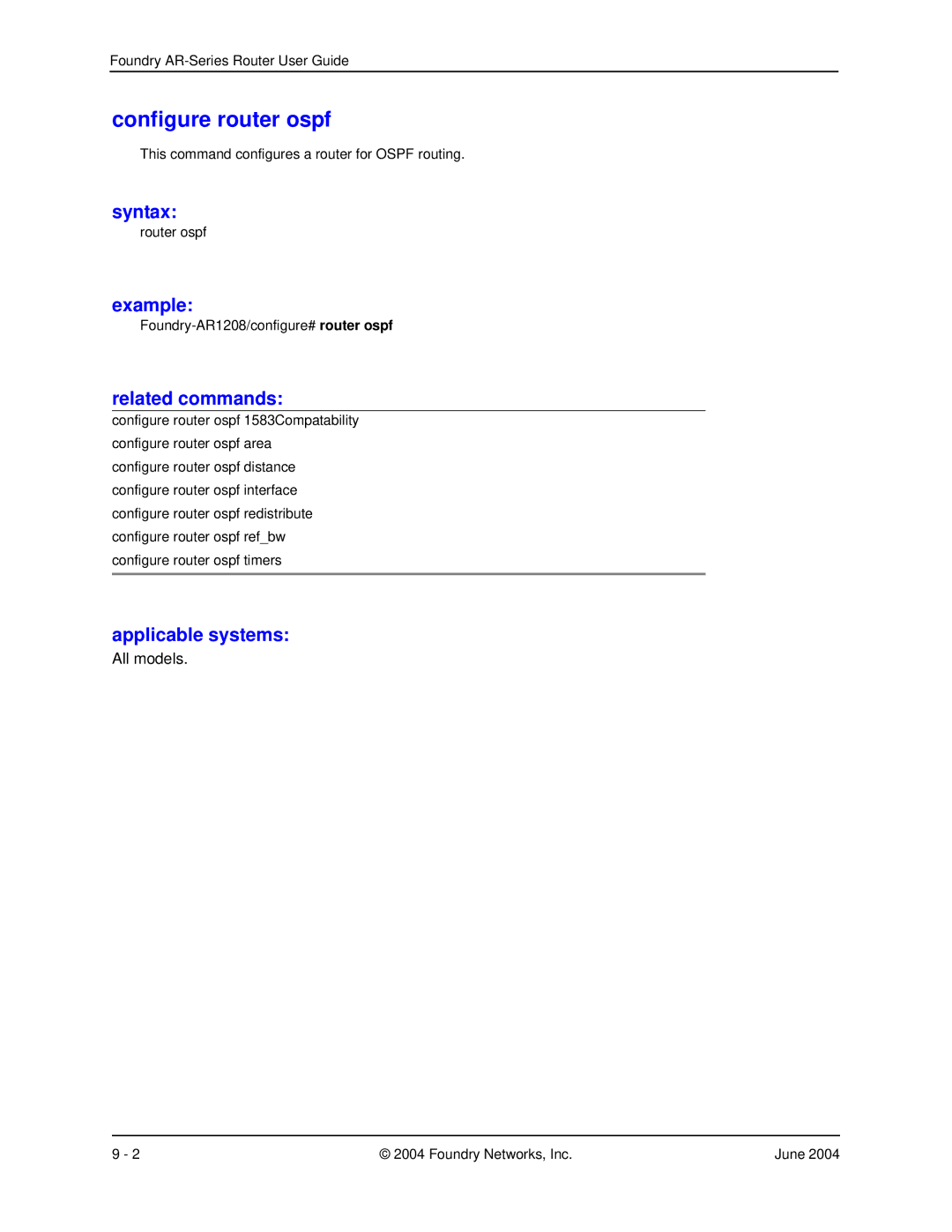 Foundry Networks AR3202-CL, AR3201-CL, AR1204, AR1216, AR1208 manual Configure router ospf, Syntax 