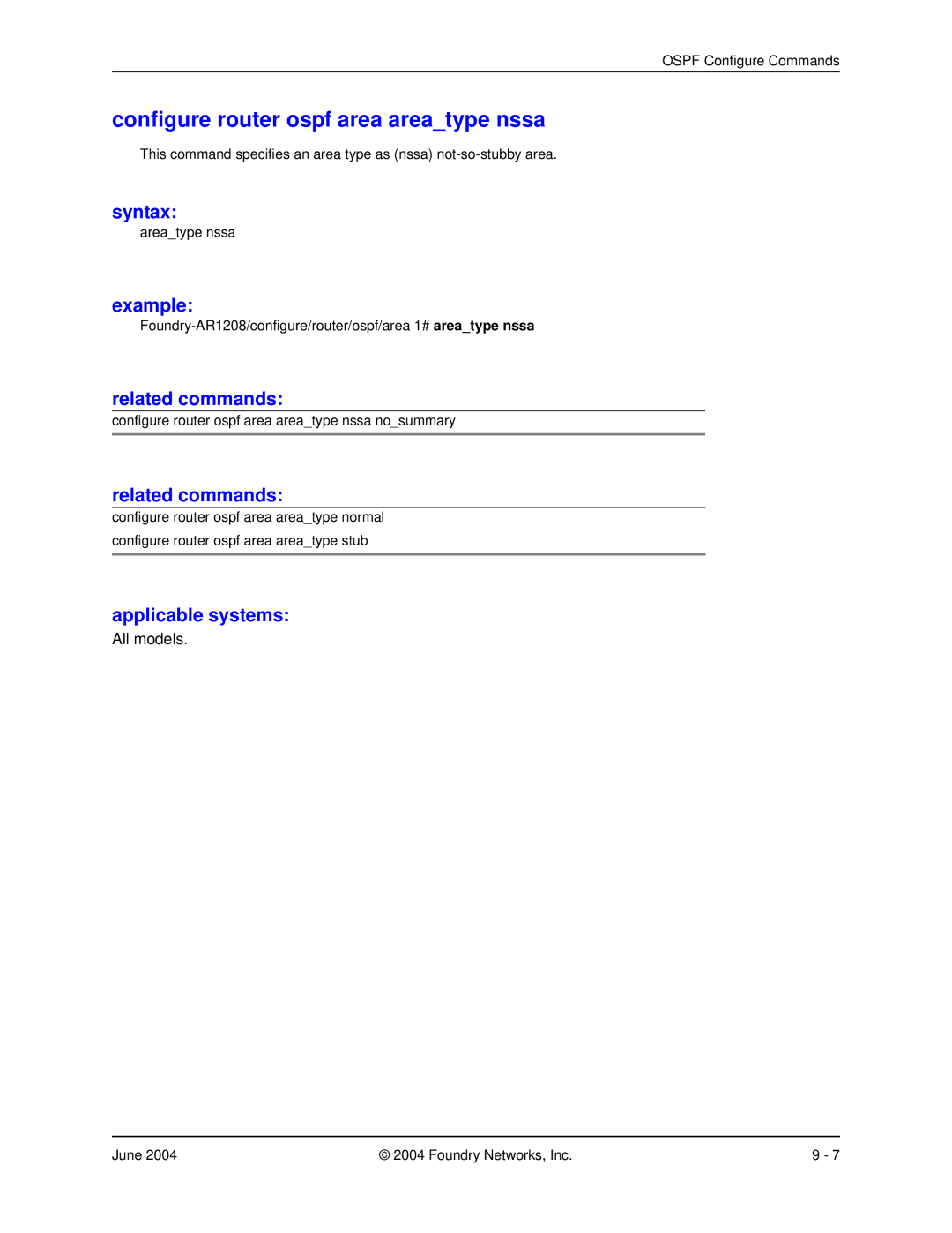 Foundry Networks AR1208, AR3202-CL, AR3201-CL, AR1204, AR1216 manual Configure router ospf area areatype nssa 