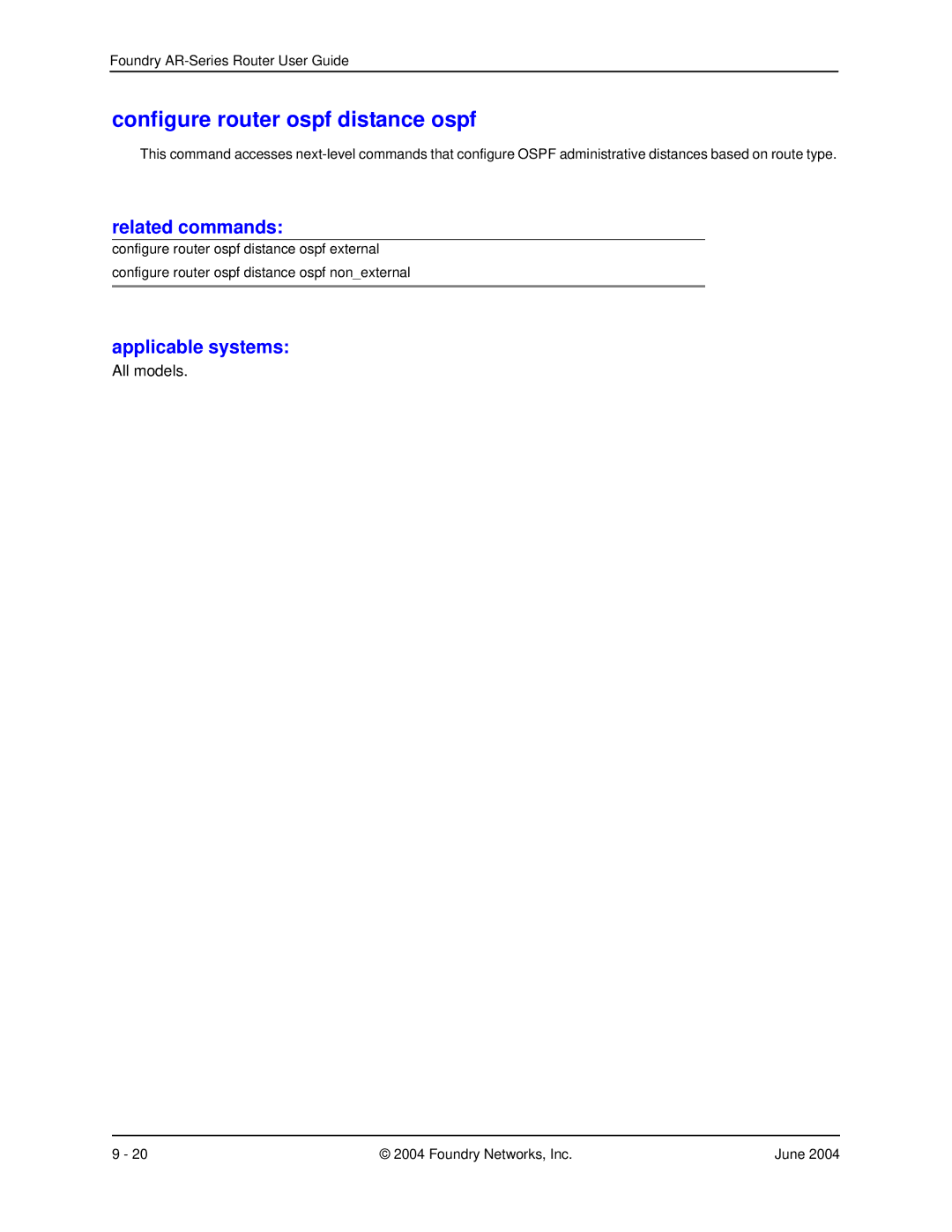 Foundry Networks AR3202-CL, AR3201-CL, AR1204, AR1216, AR1208 manual Configure router ospf distance ospf 