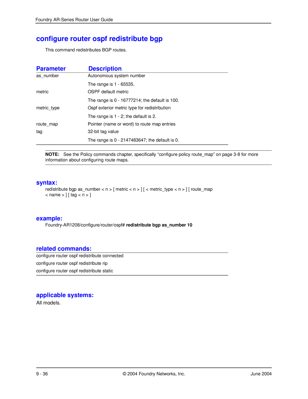 Foundry Networks AR3202-CL, AR3201-CL, AR1204, AR1216, AR1208 manual Configure router ospf redistribute bgp 