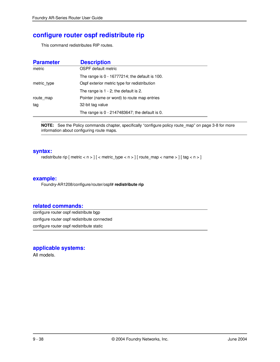 Foundry Networks AR3201-CL, AR3202-CL, AR1204, AR1216, AR1208 manual Configure router ospf redistribute rip 