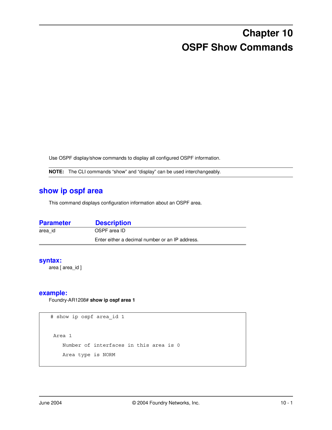 Foundry Networks AR3202-CL, AR3201-CL manual Chapter Ospf Show Commands, Show ip ospf area, Foundry-AR1208#show ip ospf area 