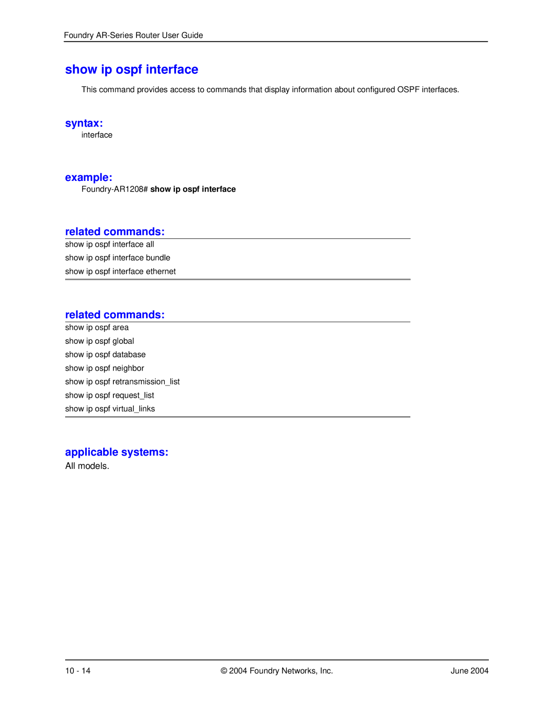 Foundry Networks AR3202-CL, AR3201-CL, AR1204, AR1216 manual Show ip ospf interface, Foundry-AR1208#show ip ospf interface 