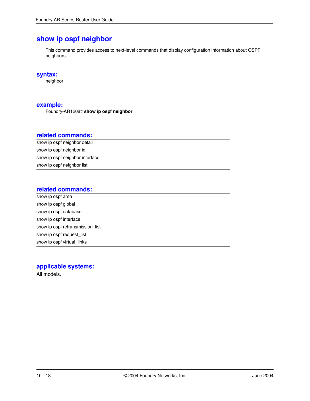 Foundry Networks AR1204, AR3202-CL, AR3201-CL, AR1216 manual Show ip ospf neighbor, Foundry-AR1208#show ip ospf neighbor 