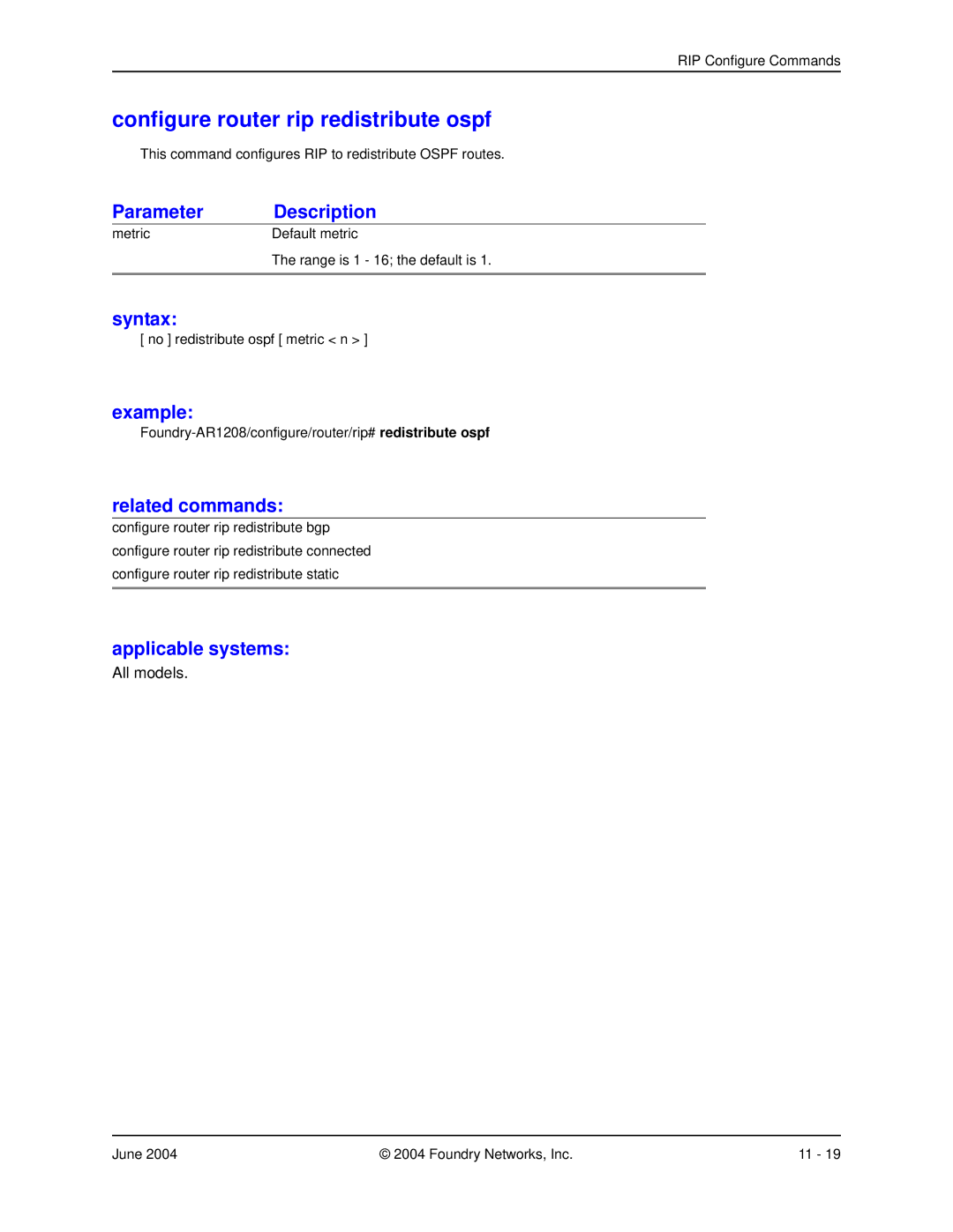 Foundry Networks AR1216, AR3202-CL, AR3201-CL, AR1204, AR1208 manual Configure router rip redistribute ospf 