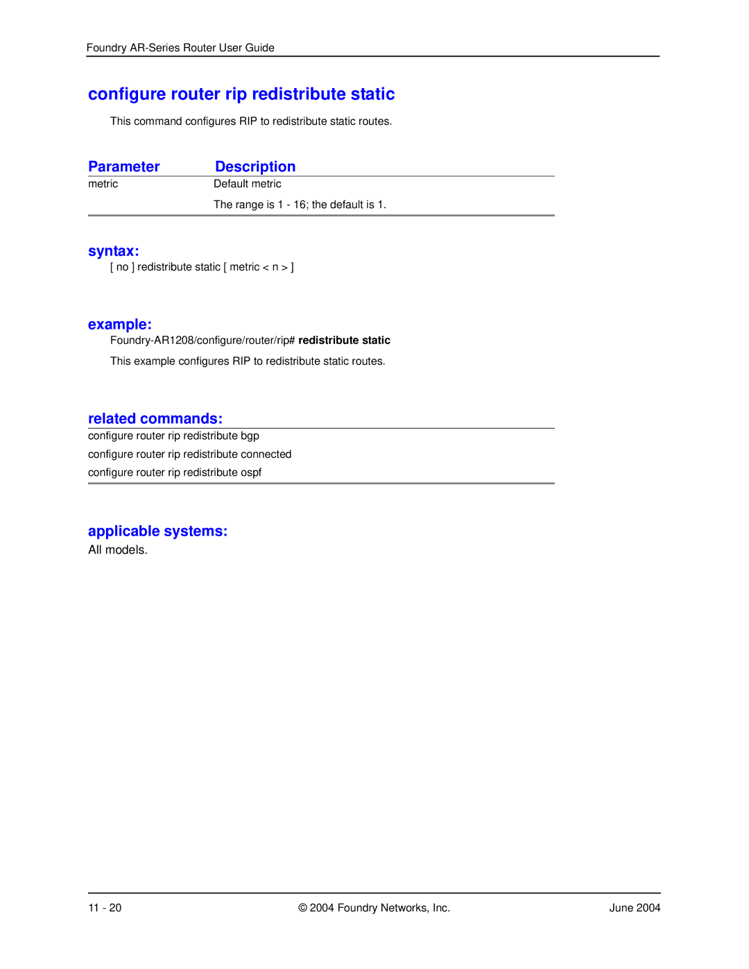 Foundry Networks AR3202-CL, AR3201-CL, AR1204, AR1216, AR1208 manual Configure router rip redistribute static 