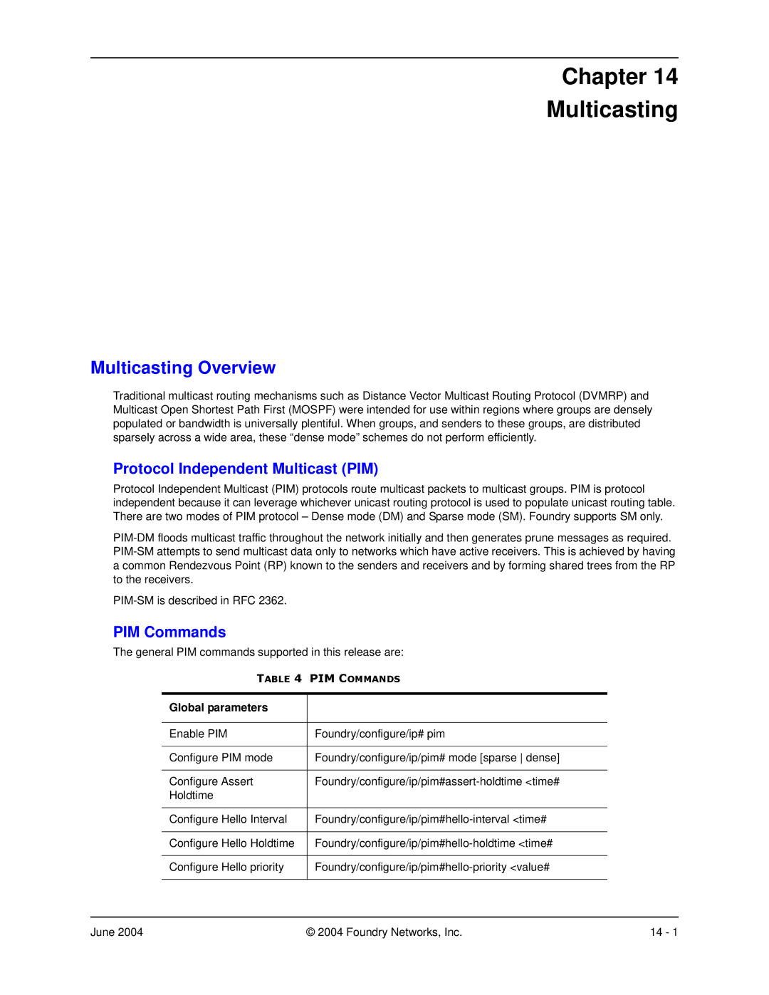 Foundry Networks AR3202-CL, AR3201-CL manual Chapter Multicasting, Multicasting Overview, PIM Commands, Global parameters 