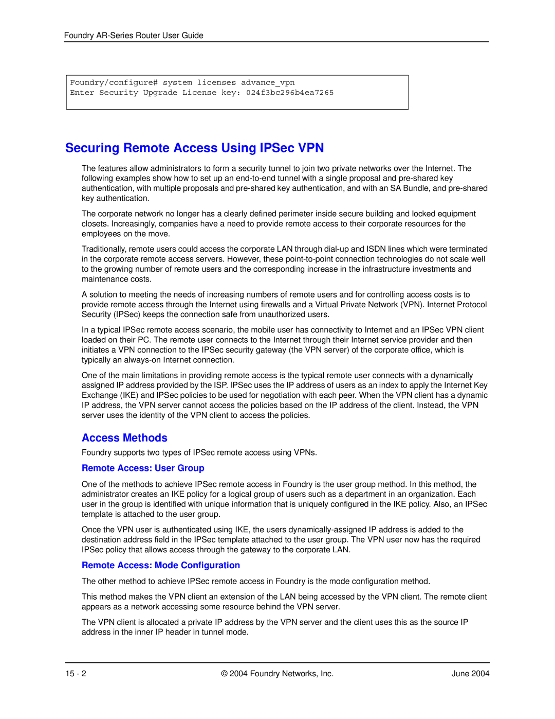 Foundry Networks AR1204, AR3202-CL, AR3201-CL Access Methods, Remote Access User Group, Remote Access Mode Configuration 