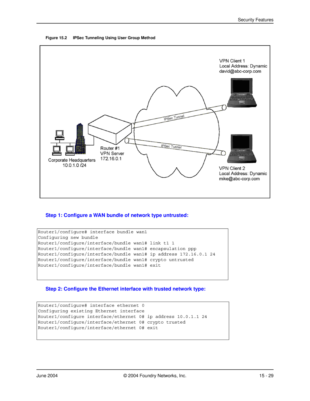 Foundry Networks AR3201-CL, AR3202-CL, AR1204, AR1216, AR1208 manual IPSec Tunneling Using User Group Method 