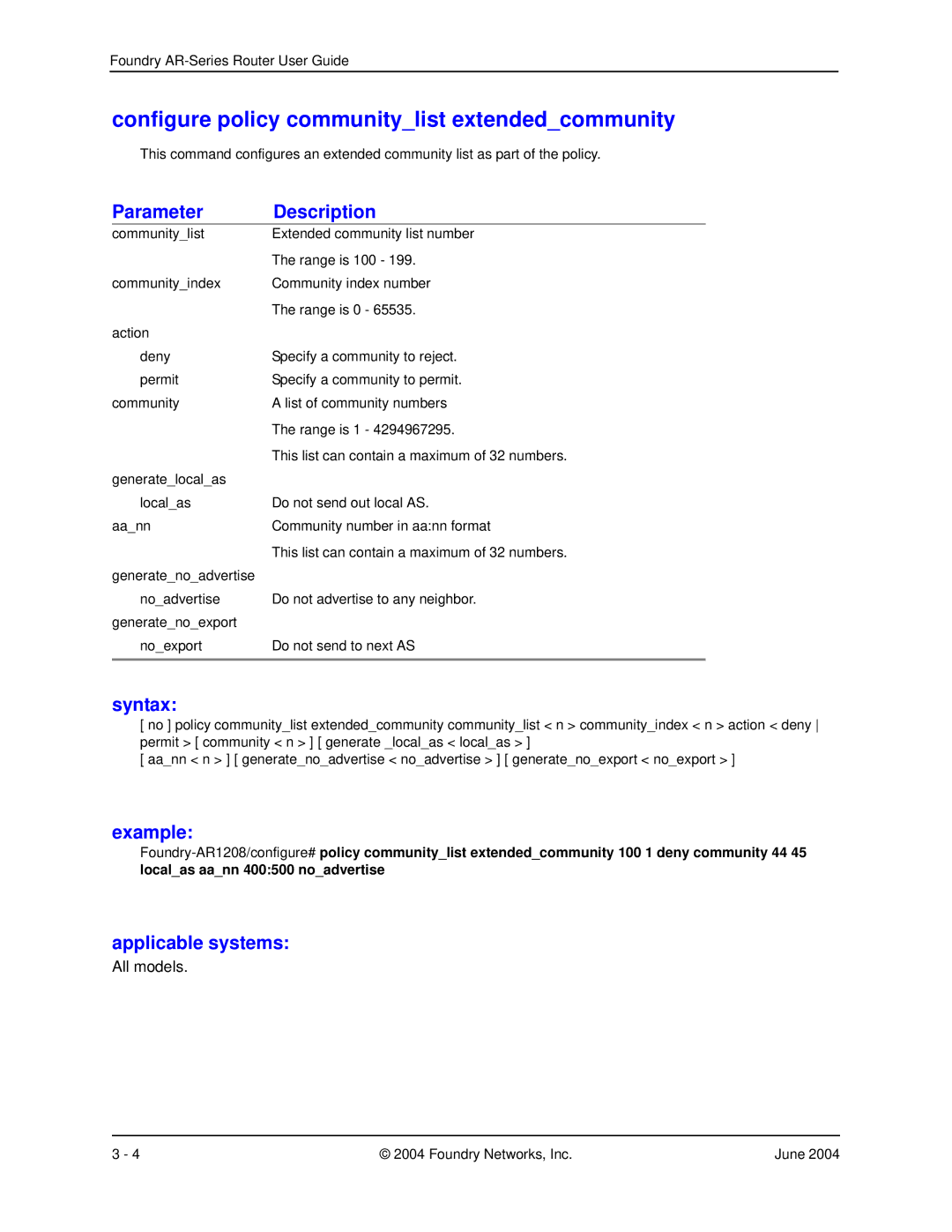 Foundry Networks AR1208, AR3202-CL, AR3201-CL, AR1204, AR1216 manual Configure policy communitylist extendedcommunity 