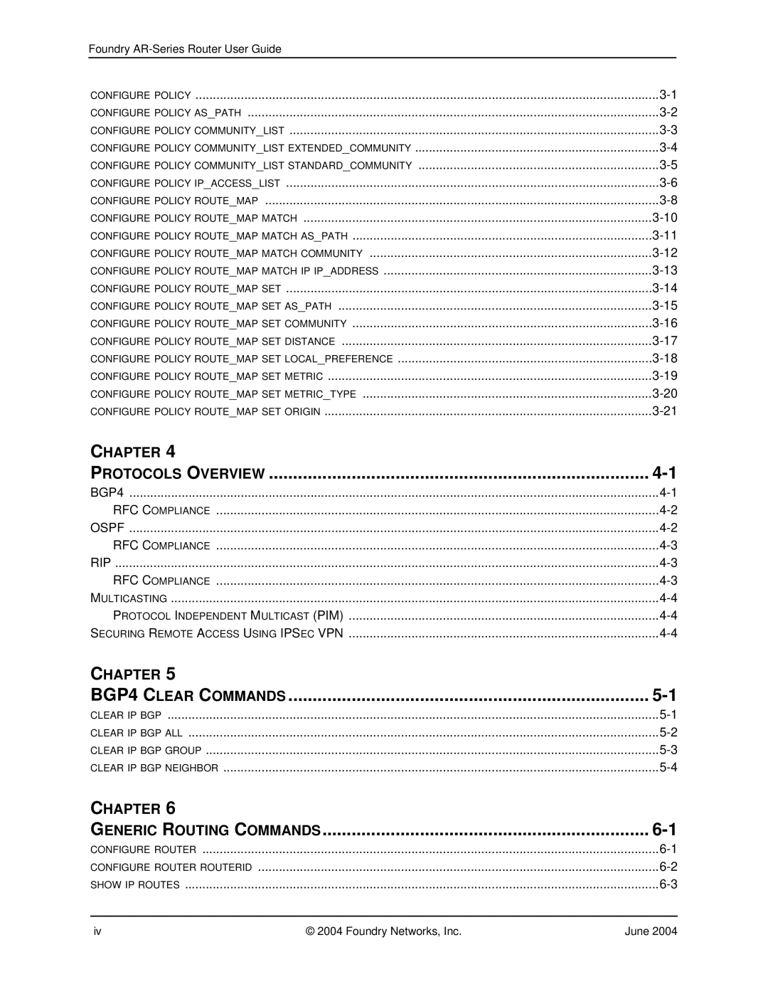 Foundry Networks AR1216, AR3202-CL, AR3201-CL, AR1204, AR1208 manual BGP4 C Lear C Ommands 