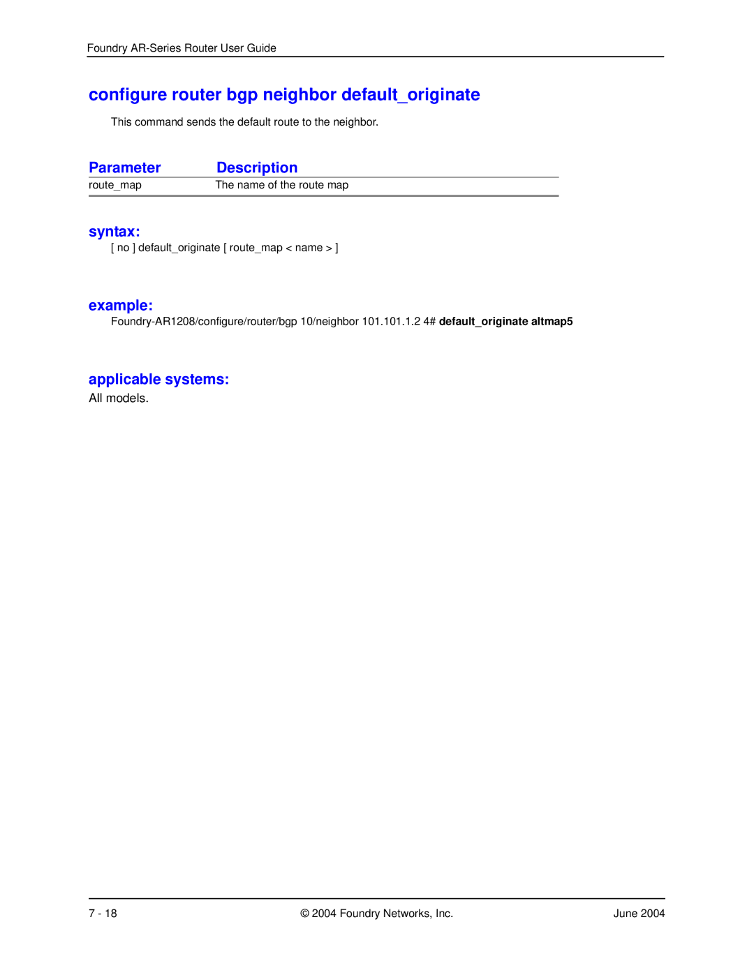 Foundry Networks AR3202-CL, AR3201-CL, AR1204, AR1216, AR1208 manual Configure router bgp neighbor defaultoriginate 