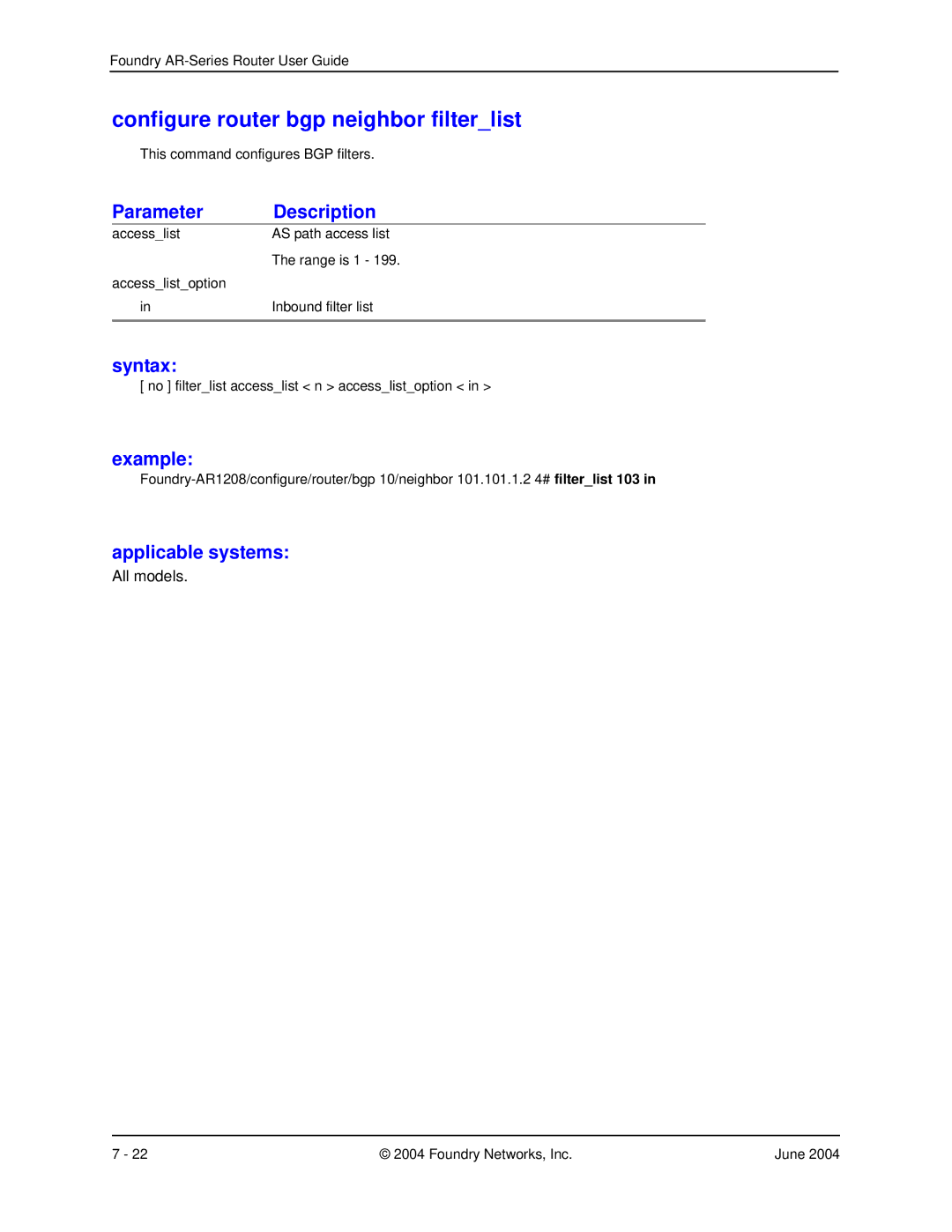 Foundry Networks AR3201-CL, AR3202-CL, AR1204, AR1216, AR1208 manual Configure router bgp neighbor filterlist 