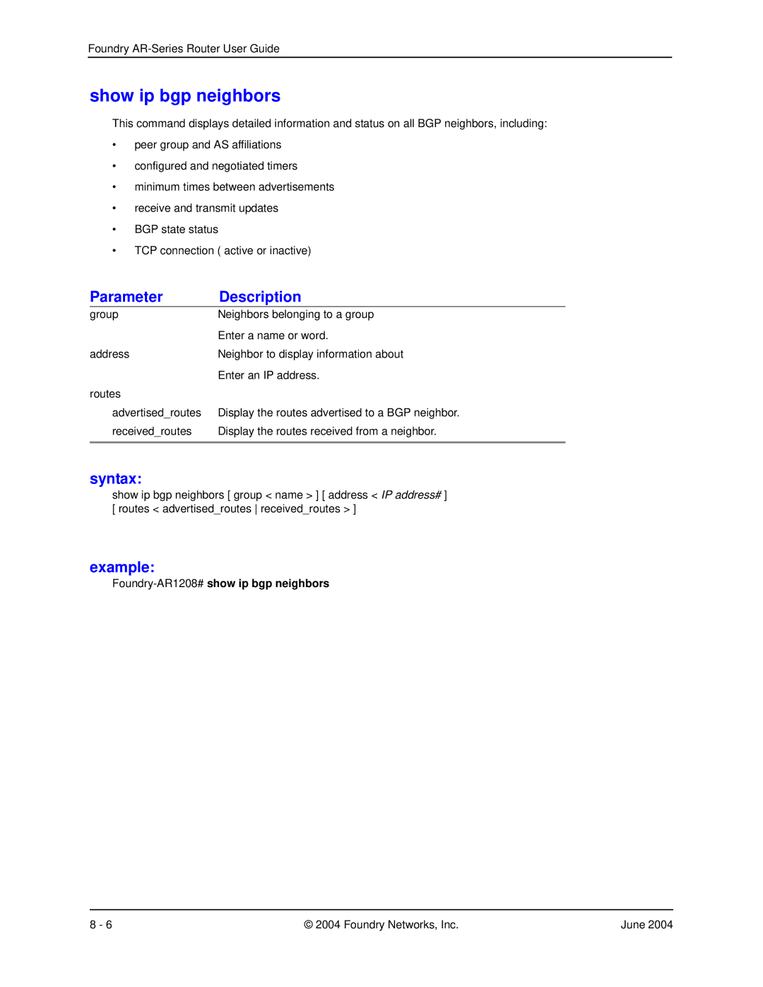 Foundry Networks AR3202-CL, AR3201-CL, AR1204, AR1216 manual Show ip bgp neighbors, Foundry-AR1208#show ip bgp neighbors 