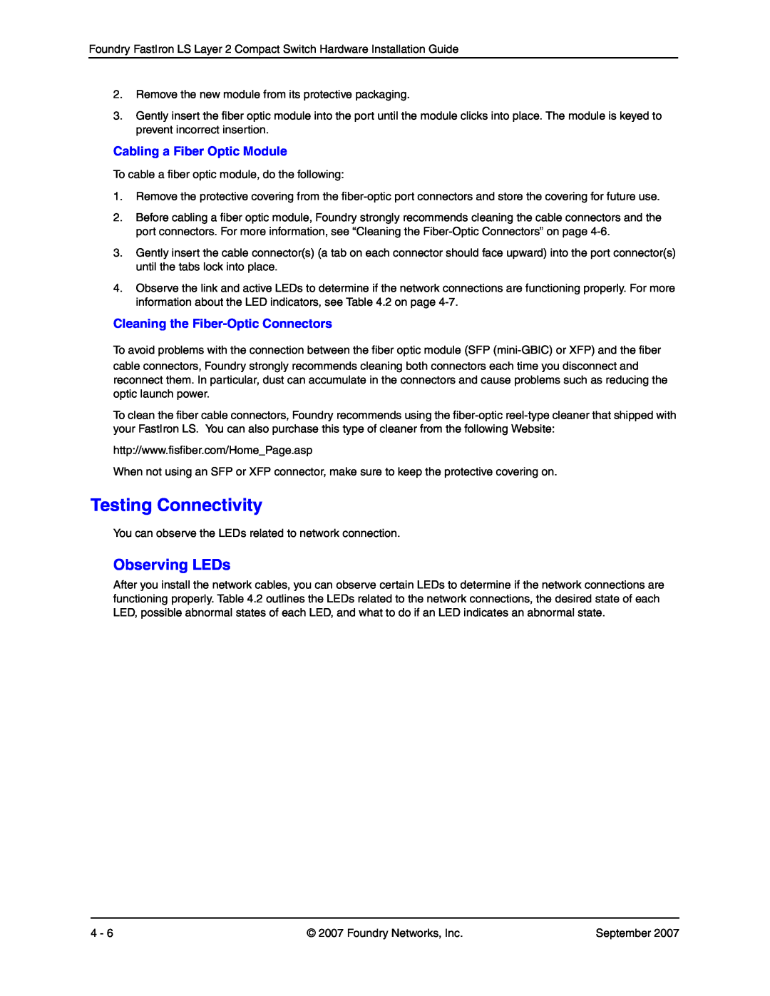 Foundry Networks LS 624, LS 648 manual Testing Connectivity, Observing LEDs, Cabling a Fiber Optic Module 
