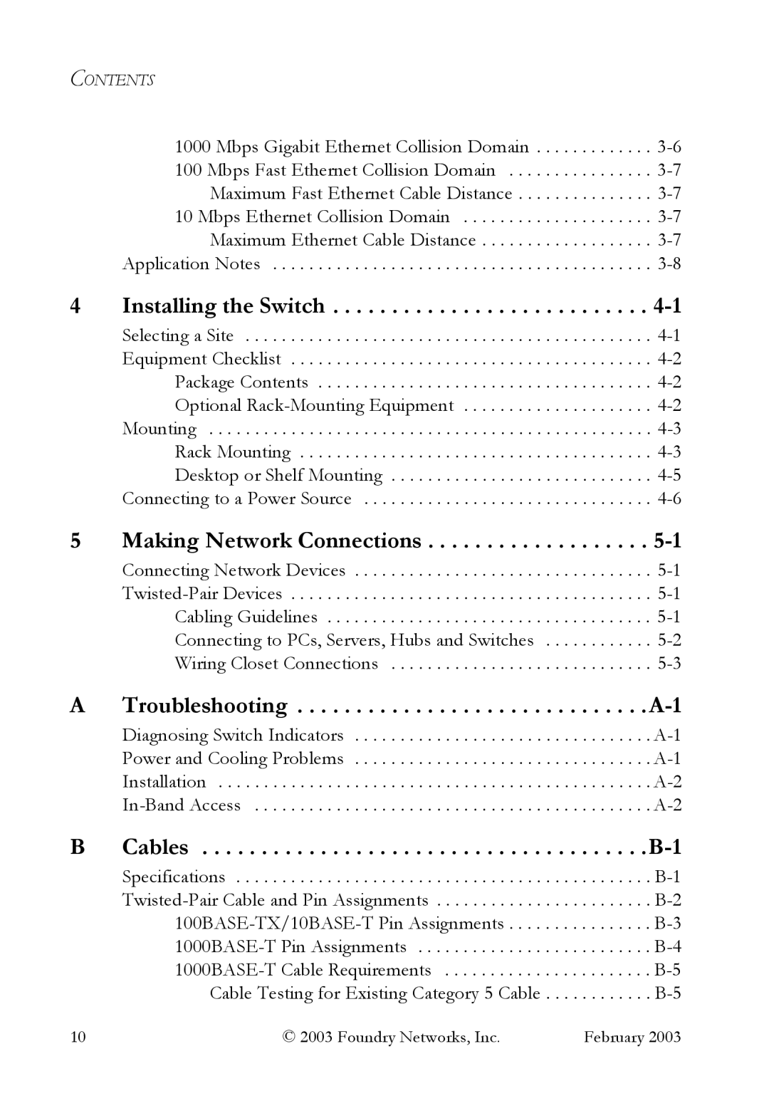 Foundry Networks OSI manual Installing the Switch, Making Network Connections 