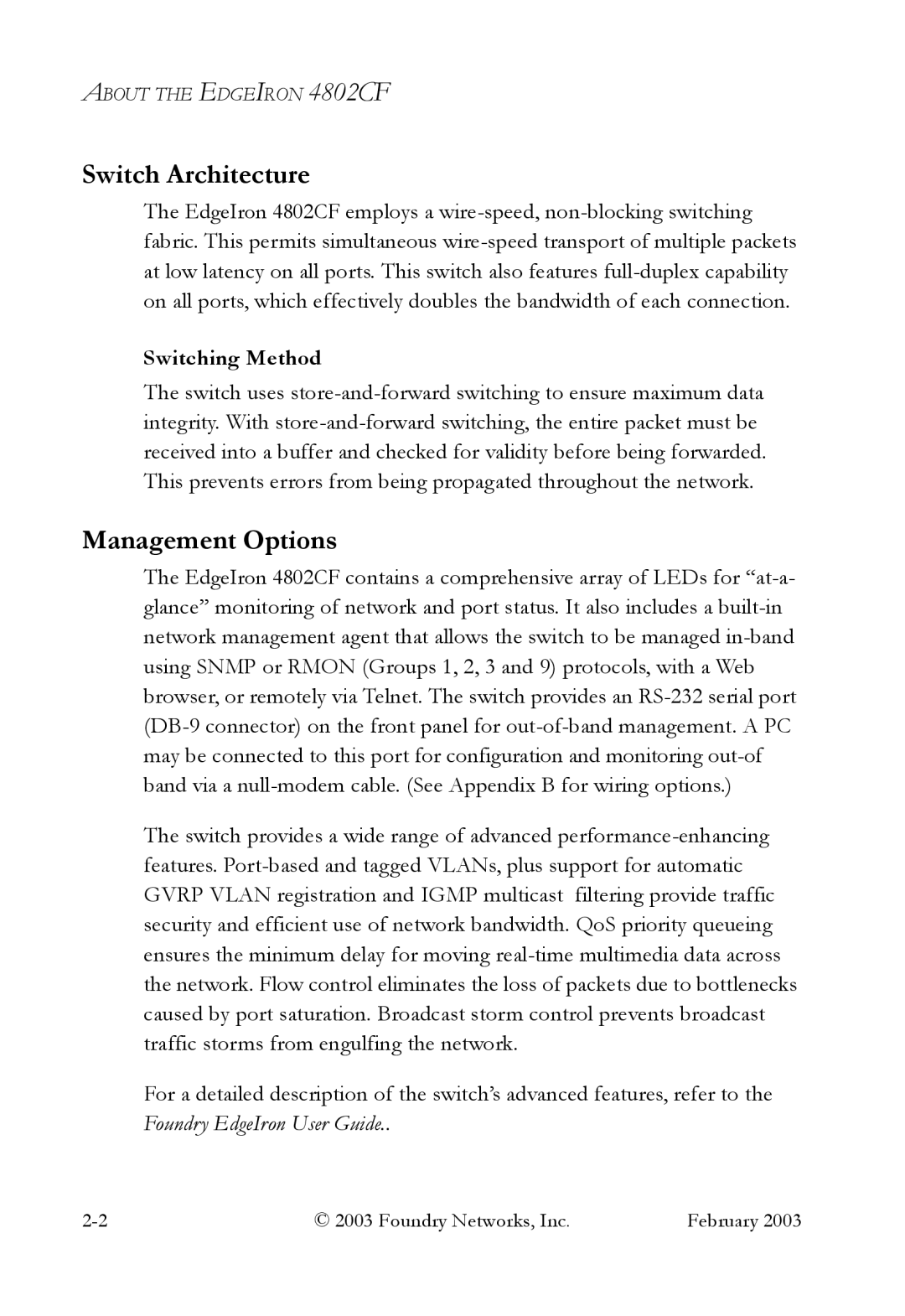 Foundry Networks OSI manual Switch Architecture, Management Options, Switching Method 