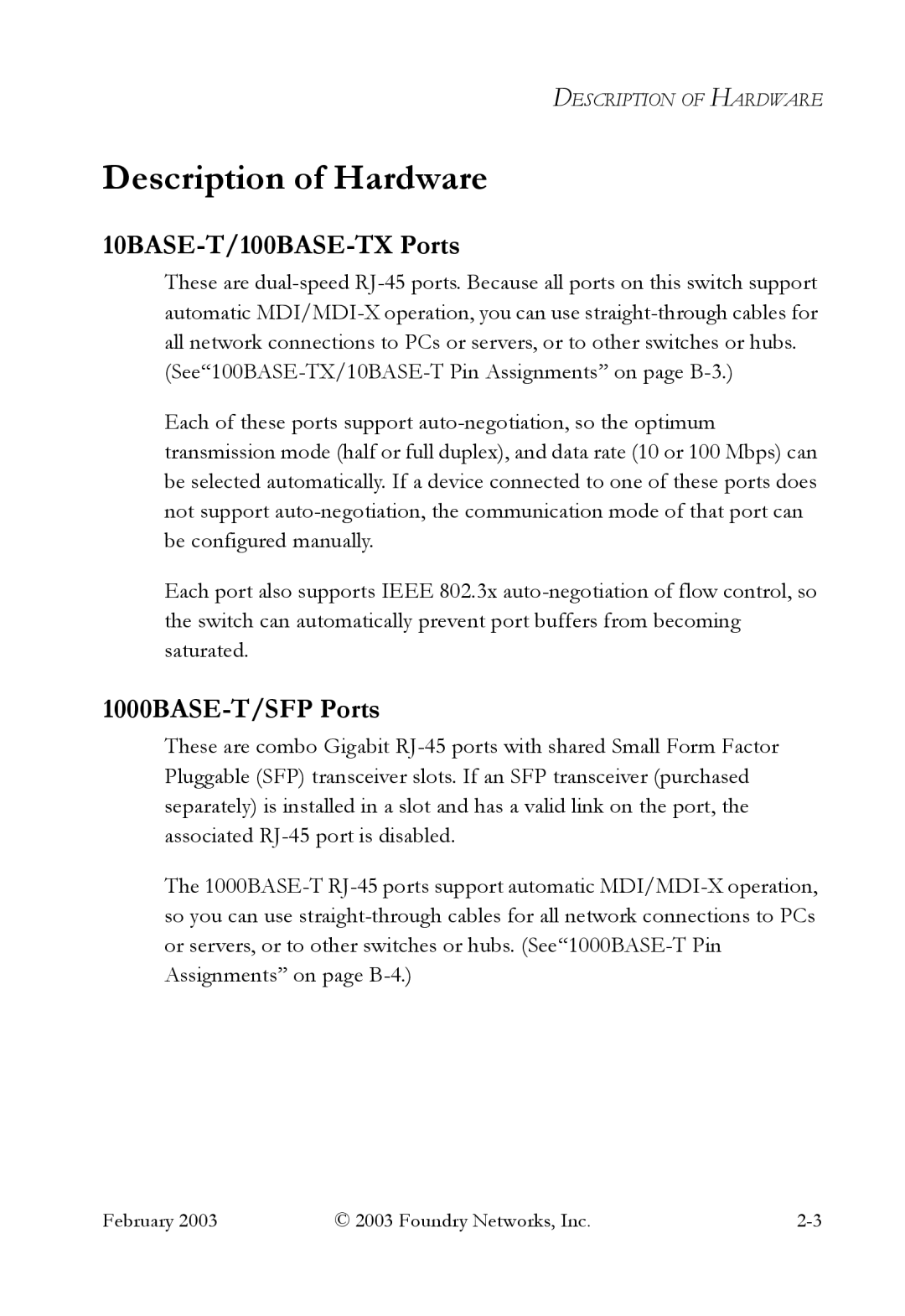 Foundry Networks OSI manual Description of Hardware, 10BASE-T/100BASE-TX Ports, 1000BASE-T/SFP Ports 