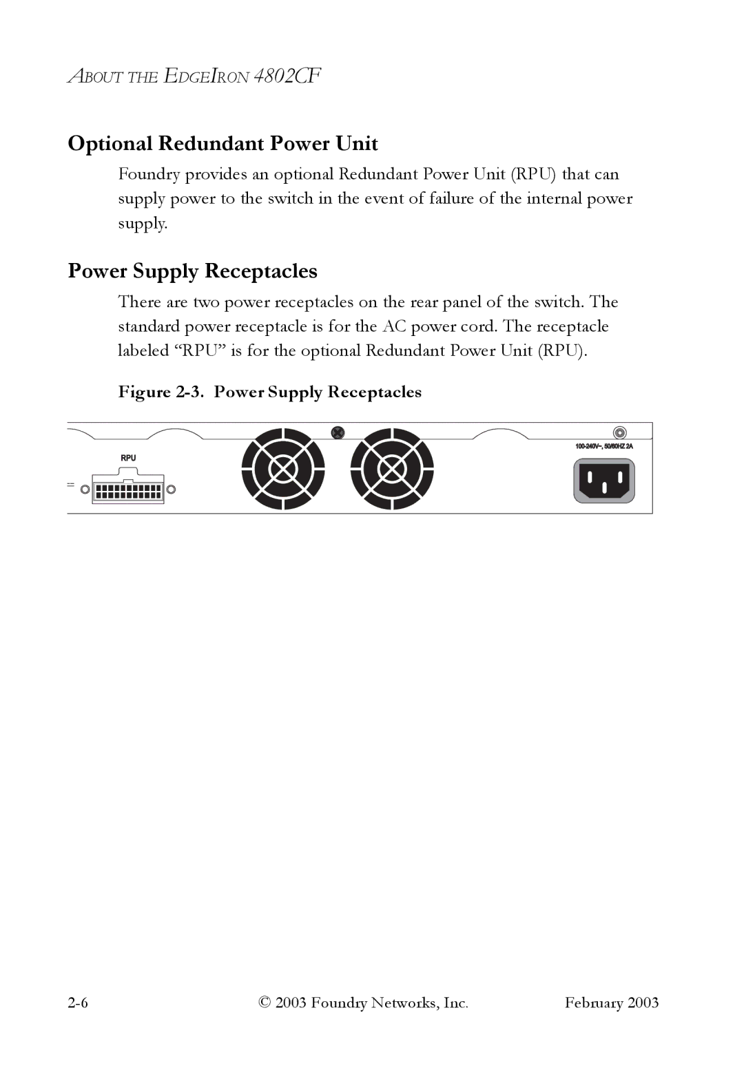 Foundry Networks OSI manual Optional Redundant Power Unit, Power Supply Receptacles 