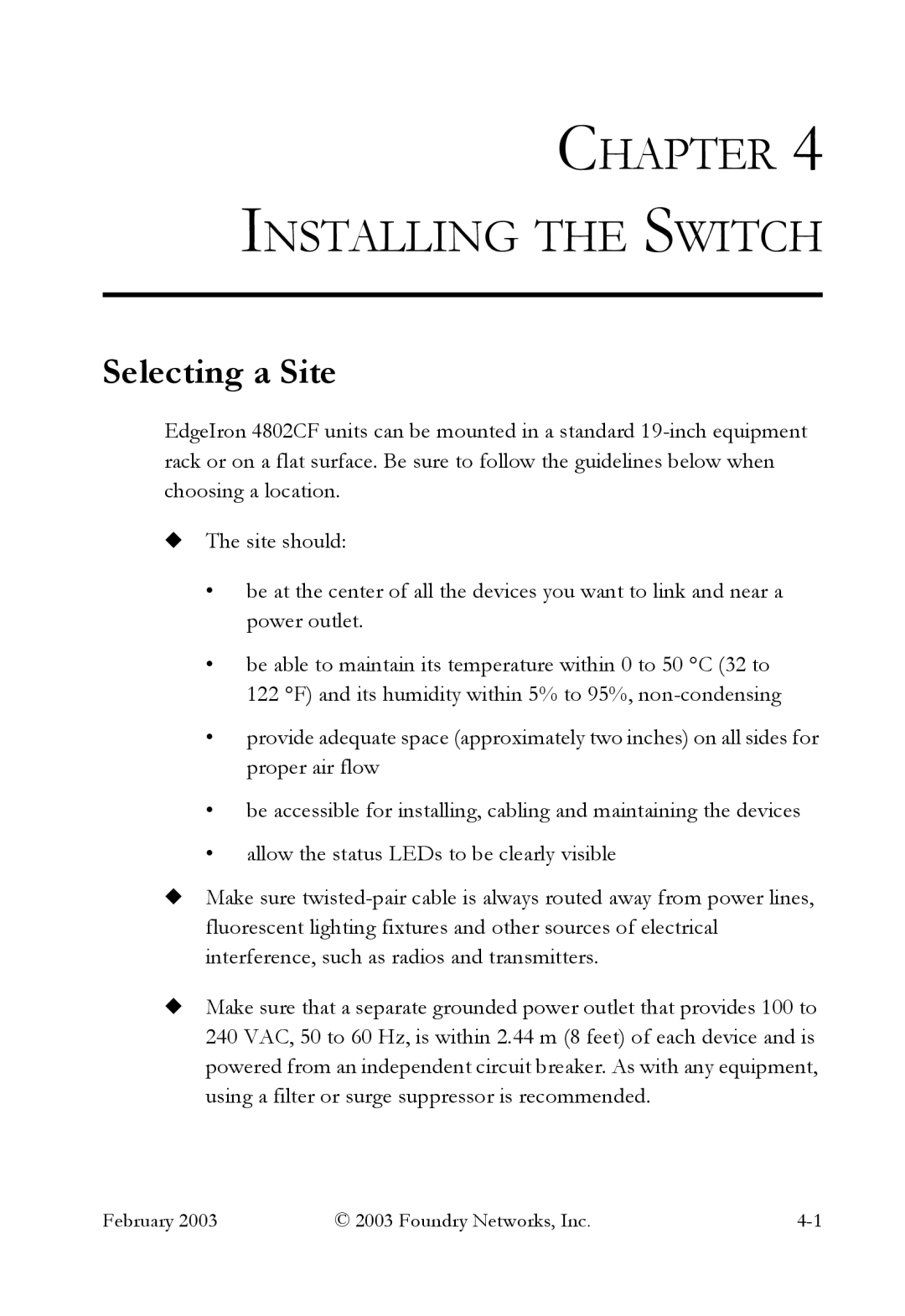 Foundry Networks OSI manual Installing the Switch, Selecting a Site 