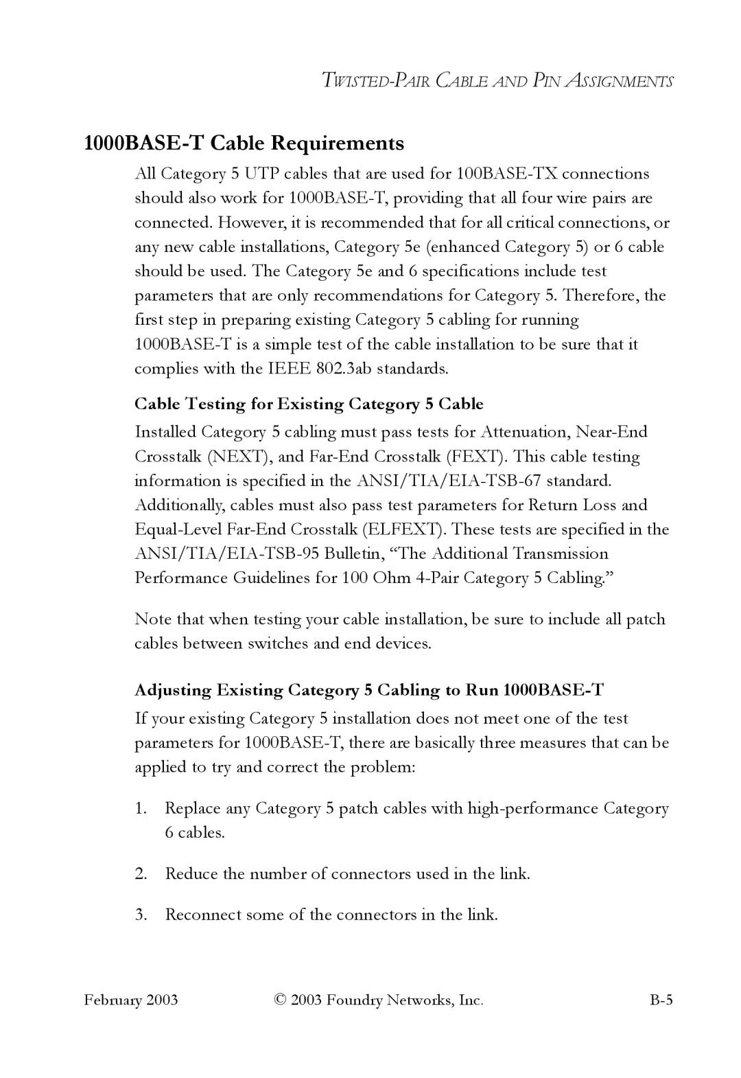 Foundry Networks OSI manual 1000BASE-T Cable Requirements, Cable Testing for Existing Category 5 Cable 