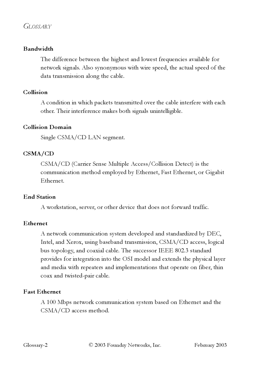 Foundry Networks OSI manual Bandwidth, Collision Domain, End Station, Fast Ethernet 