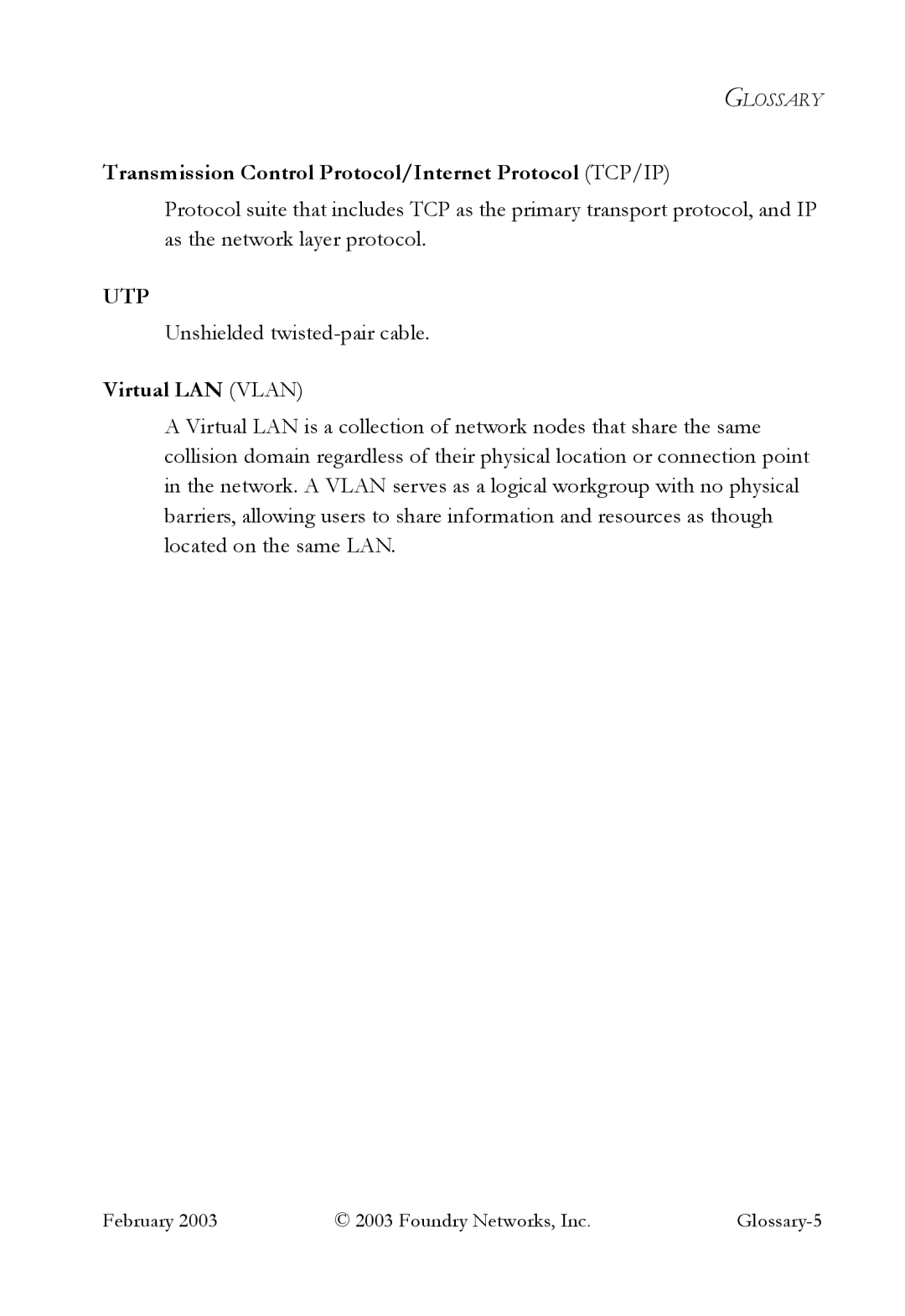 Foundry Networks OSI manual Transmission Control Protocol/Internet Protocol TCP/IP, Virtual LAN Vlan 