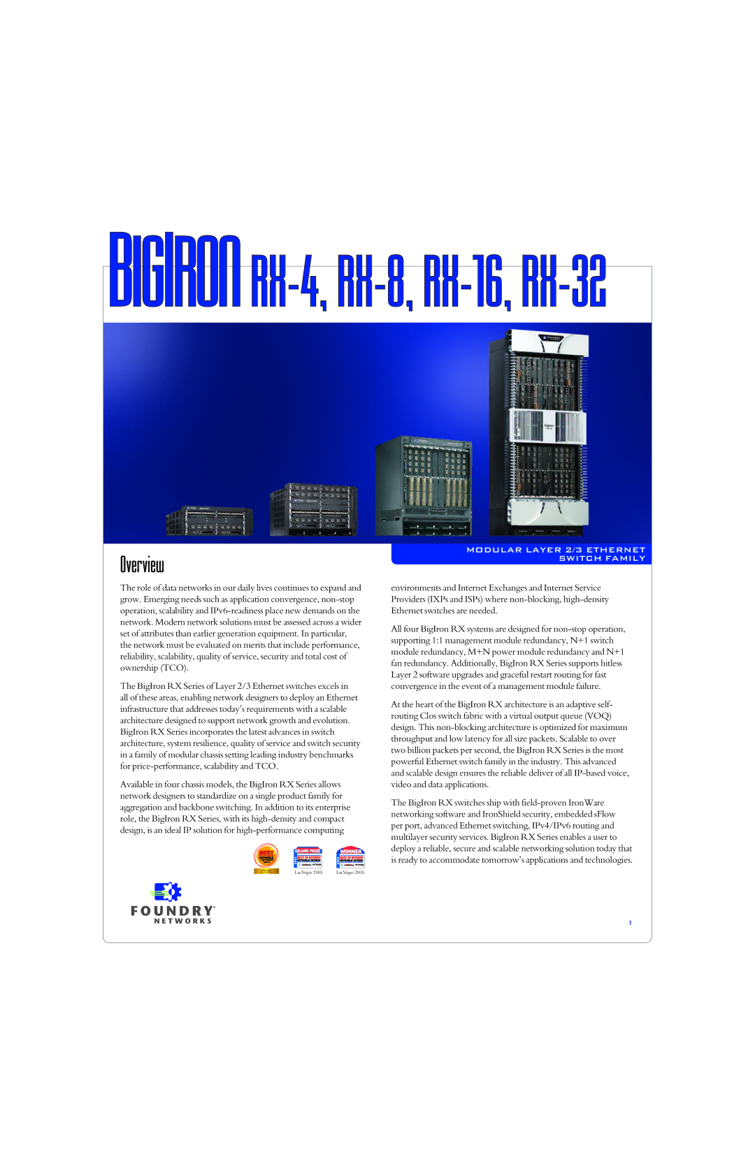 Foundry Networks RX-76 manual Bigiron RX-4, RX-8, RX-16, RX-32, Overview 