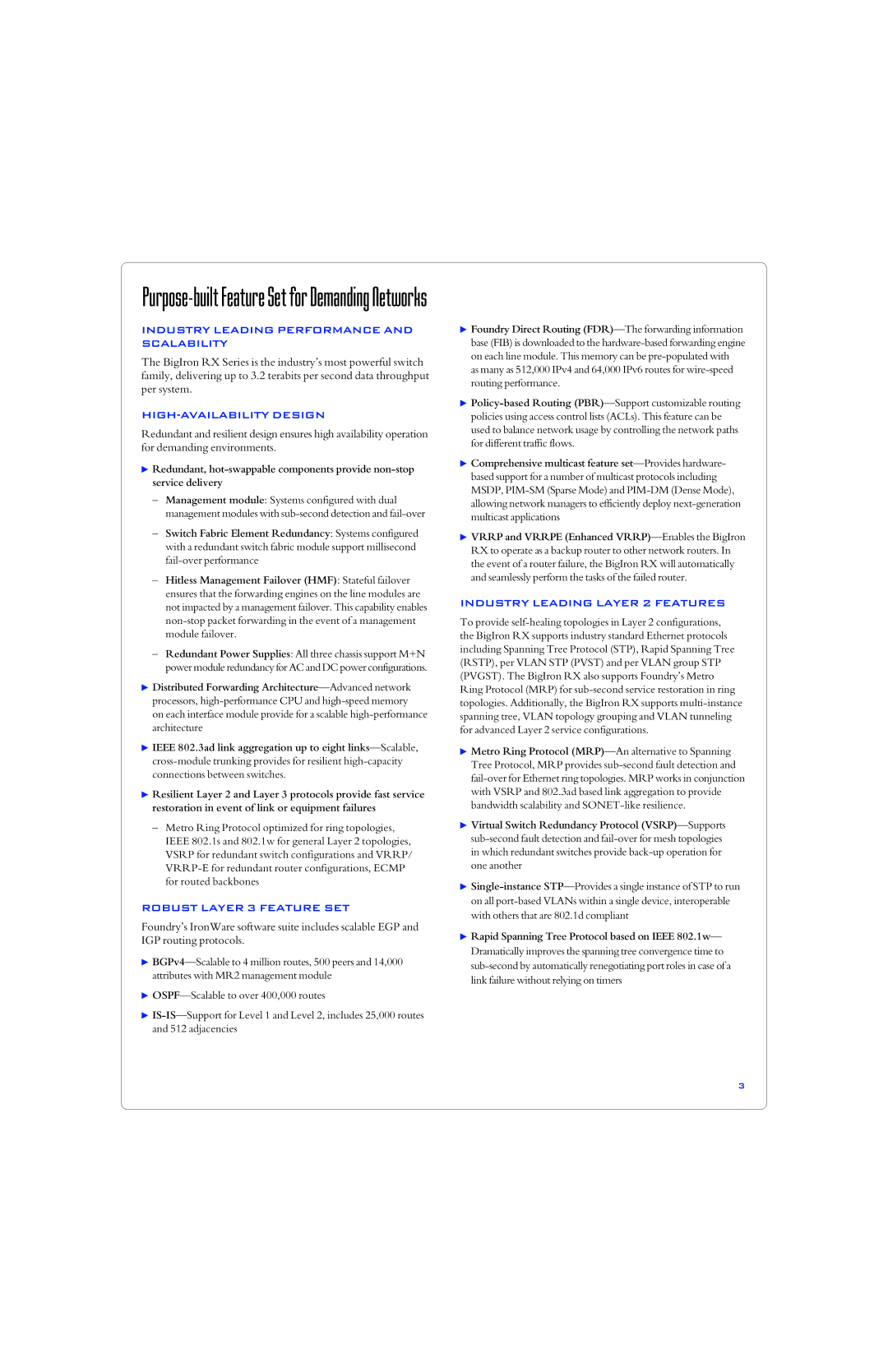 Foundry Networks RX-76 Industry Leading Performance and Scalability, HIGH-AVAILABILITY Design, Robust Layer 3 Feature SET 