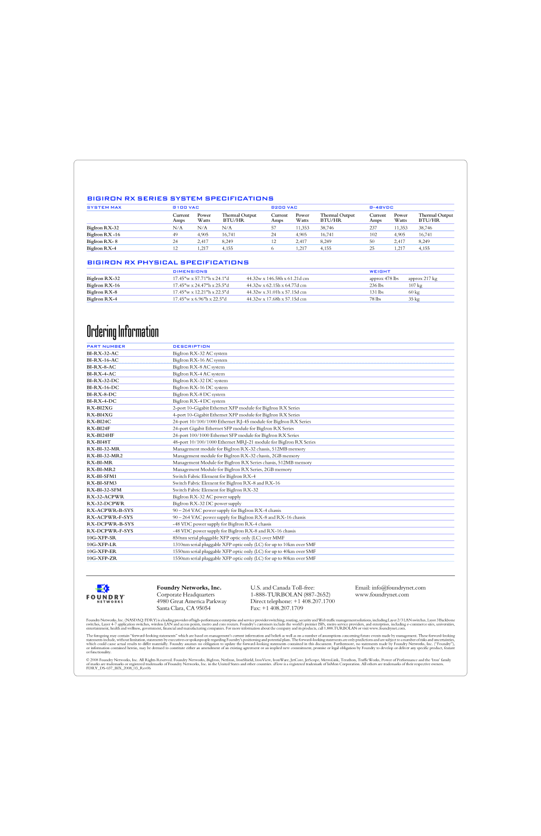 Foundry Networks RX-8 Ordering Information, Bigiron RX Series System Specifications, Bigiron RX Physical Specifications 