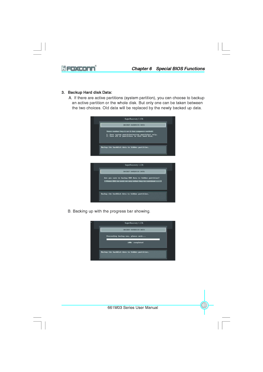 Foxconn 661M03 user manual Backup Hard disk Data 