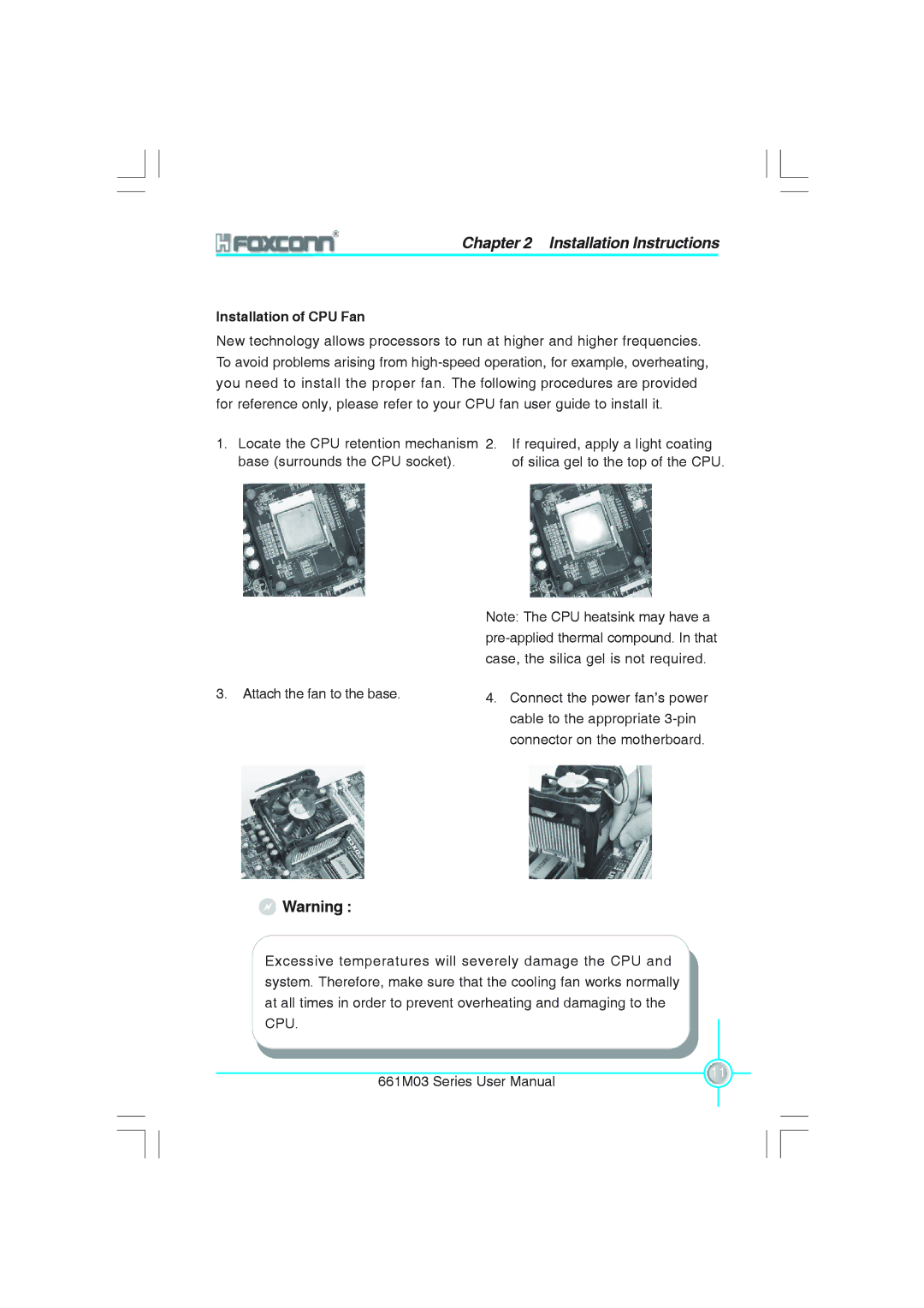 Foxconn 661M03 user manual Installation of CPU Fan 