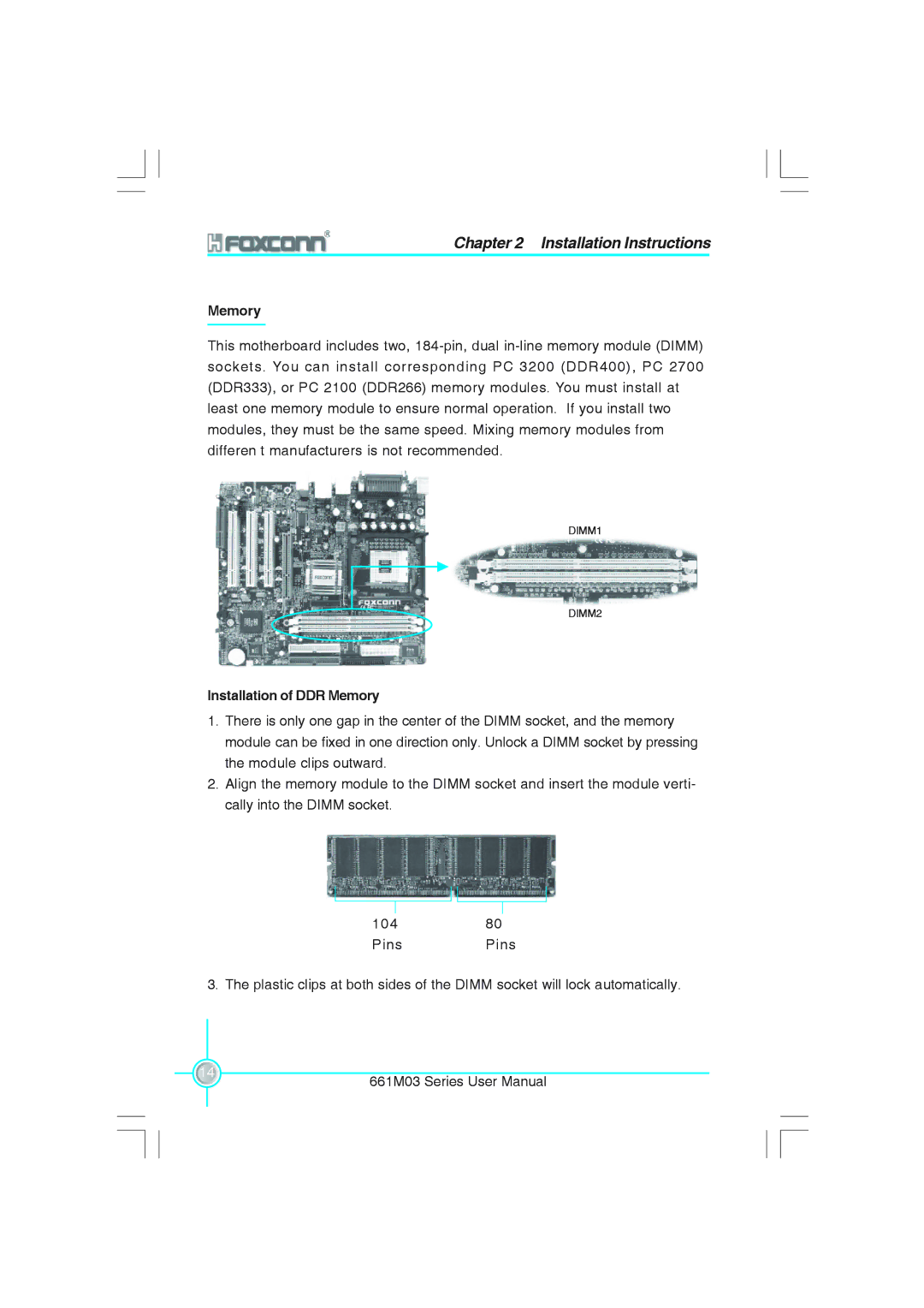 Foxconn 661M03 user manual Installation of DDR Memory 