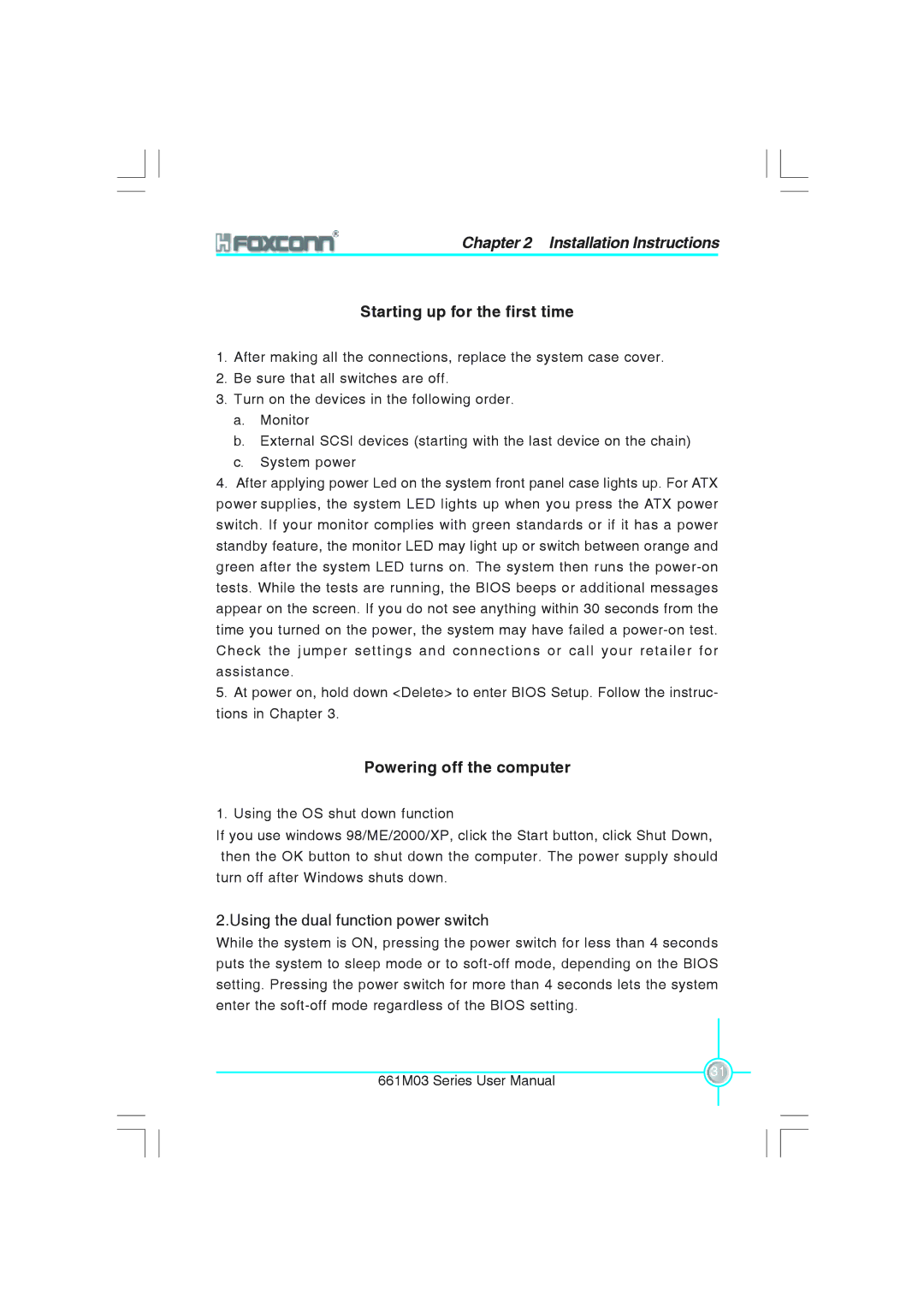 Foxconn 661M03 user manual Starting up for the first time, Powering off the computer 