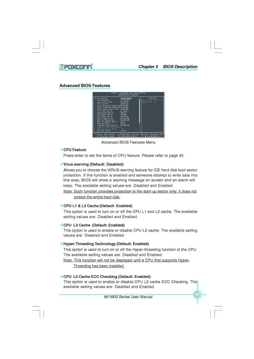 Foxconn 661M03 user manual Advanced Bios Features 