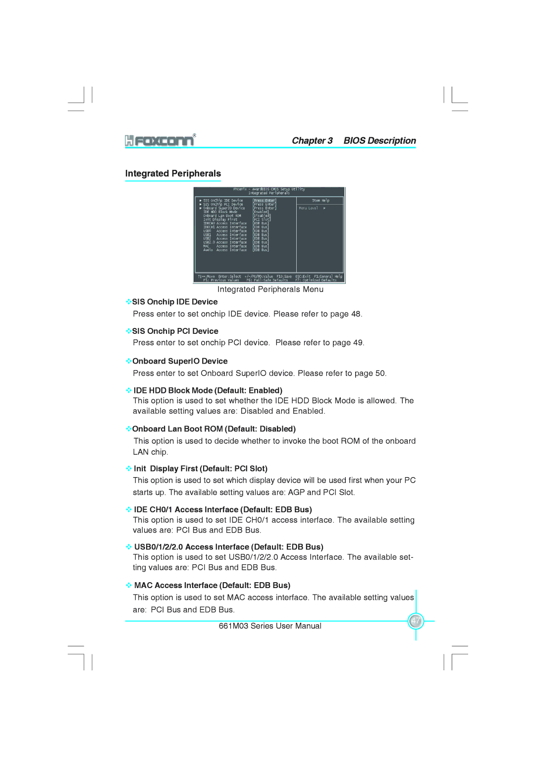 Foxconn 661M03 user manual Integrated Peripherals 