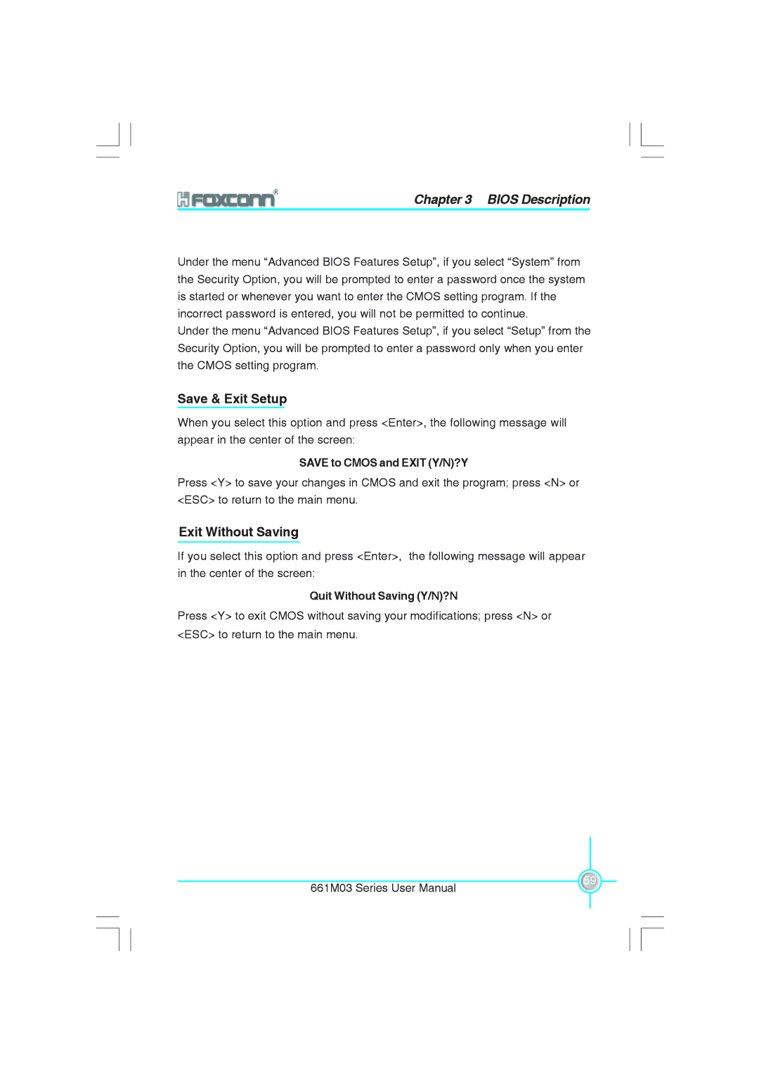 Foxconn 661M03 user manual Save & Exit Setup, Exit Without Saving, Save to Cmos and Exit Y/N?Y, Quit Without Saving Y/N?N 