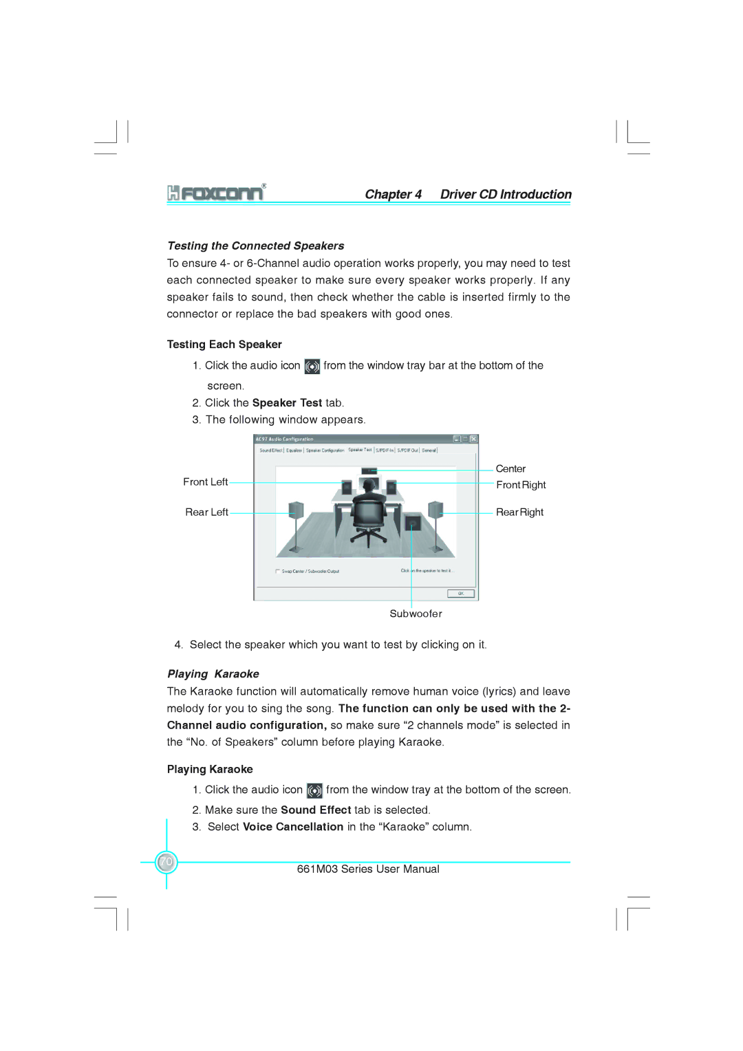 Foxconn 661M03 user manual Testing Each Speaker, Playing Karaoke 