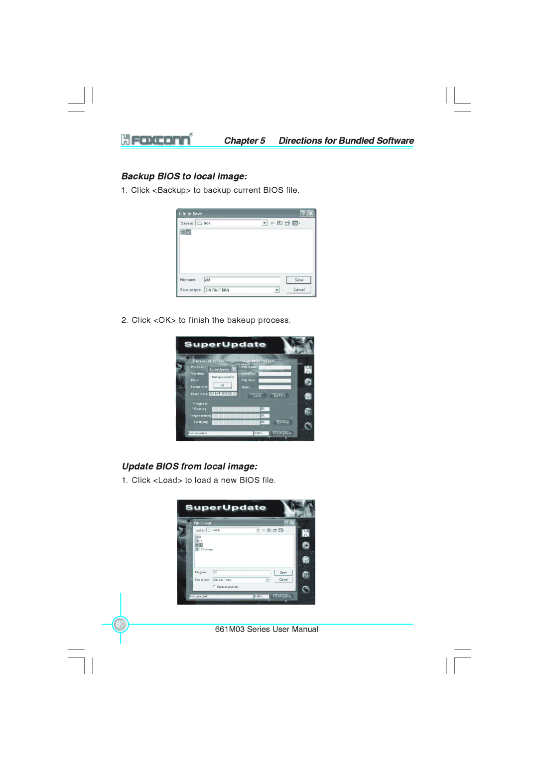 Foxconn 661M03 user manual Directions for Bundled Software Backup Bios to local image 