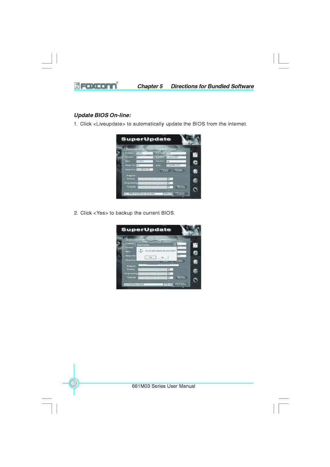 Foxconn 661M03 user manual Directions for Bundled Software Update Bios On-line 