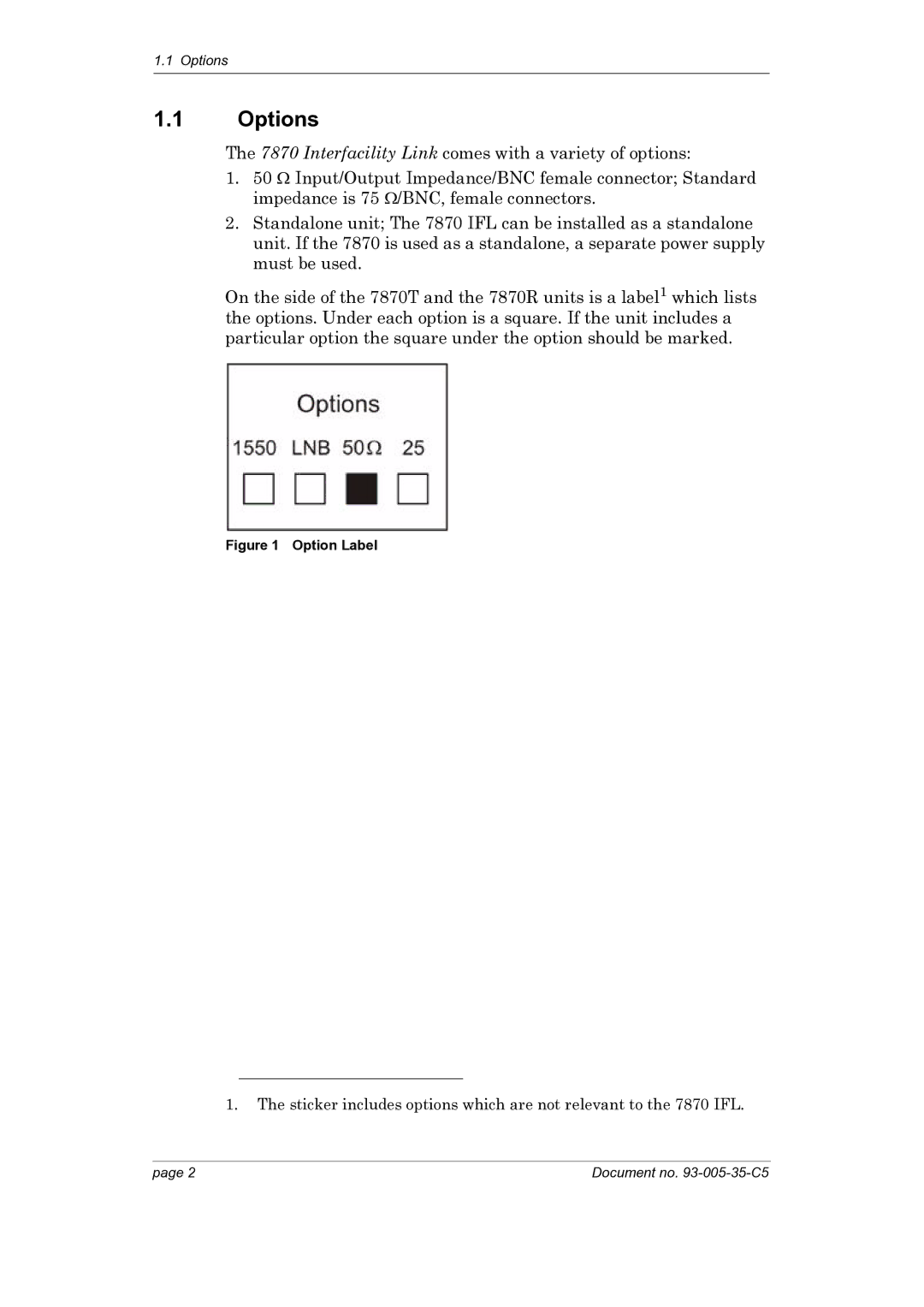 Foxconn 7870 manual Options, Option Label 